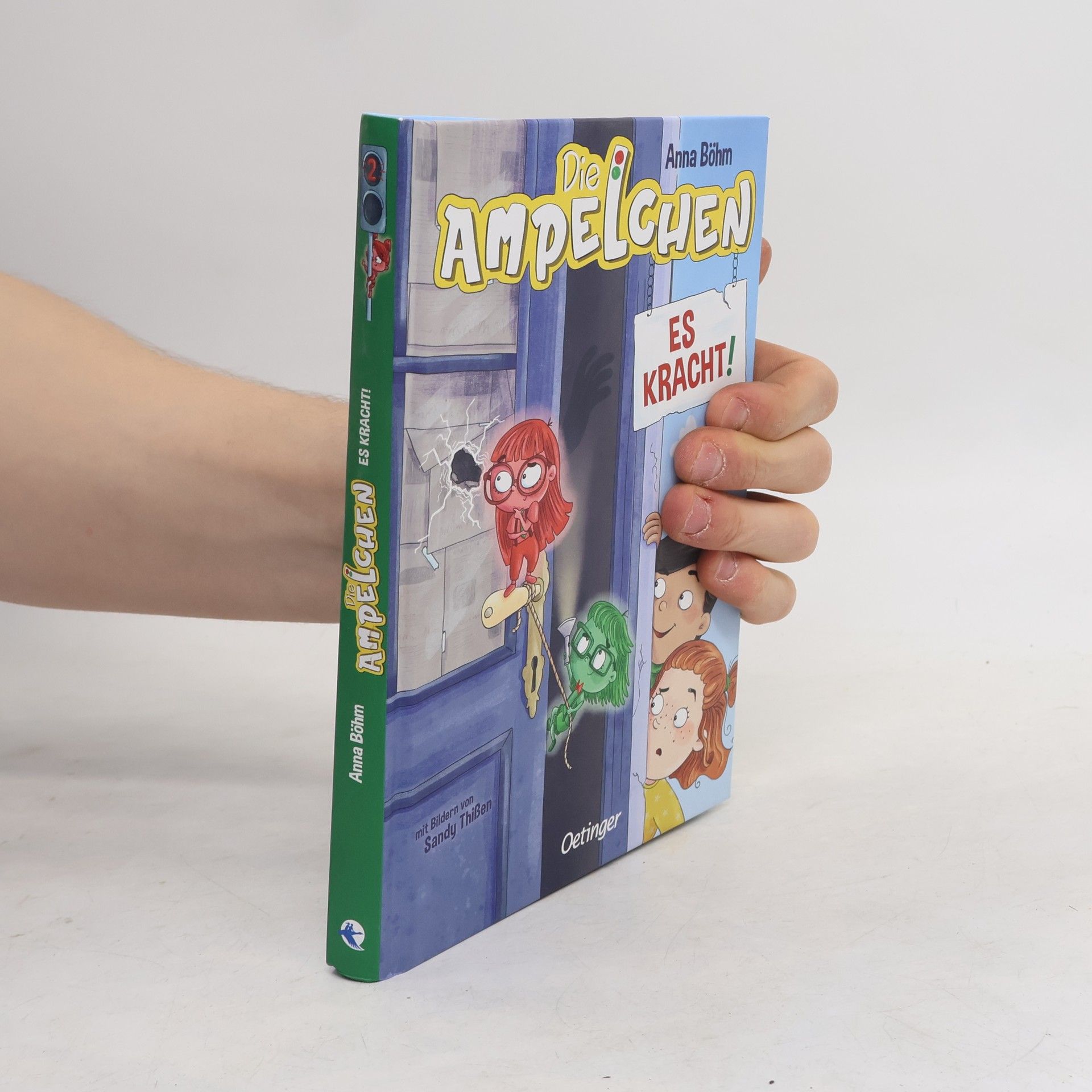 Anna Böhm Die Ampelchen 2. Es kracht!