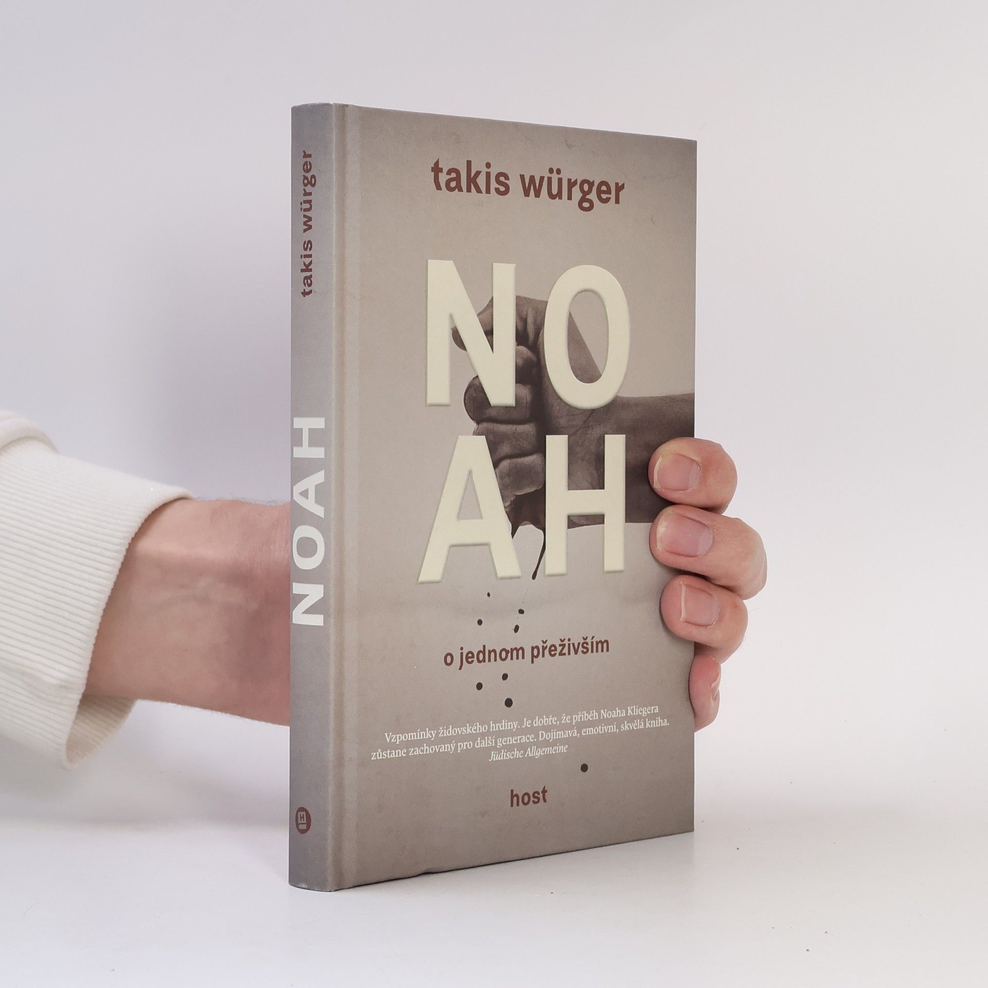 Takis Würger Noah : o jednom přeživším