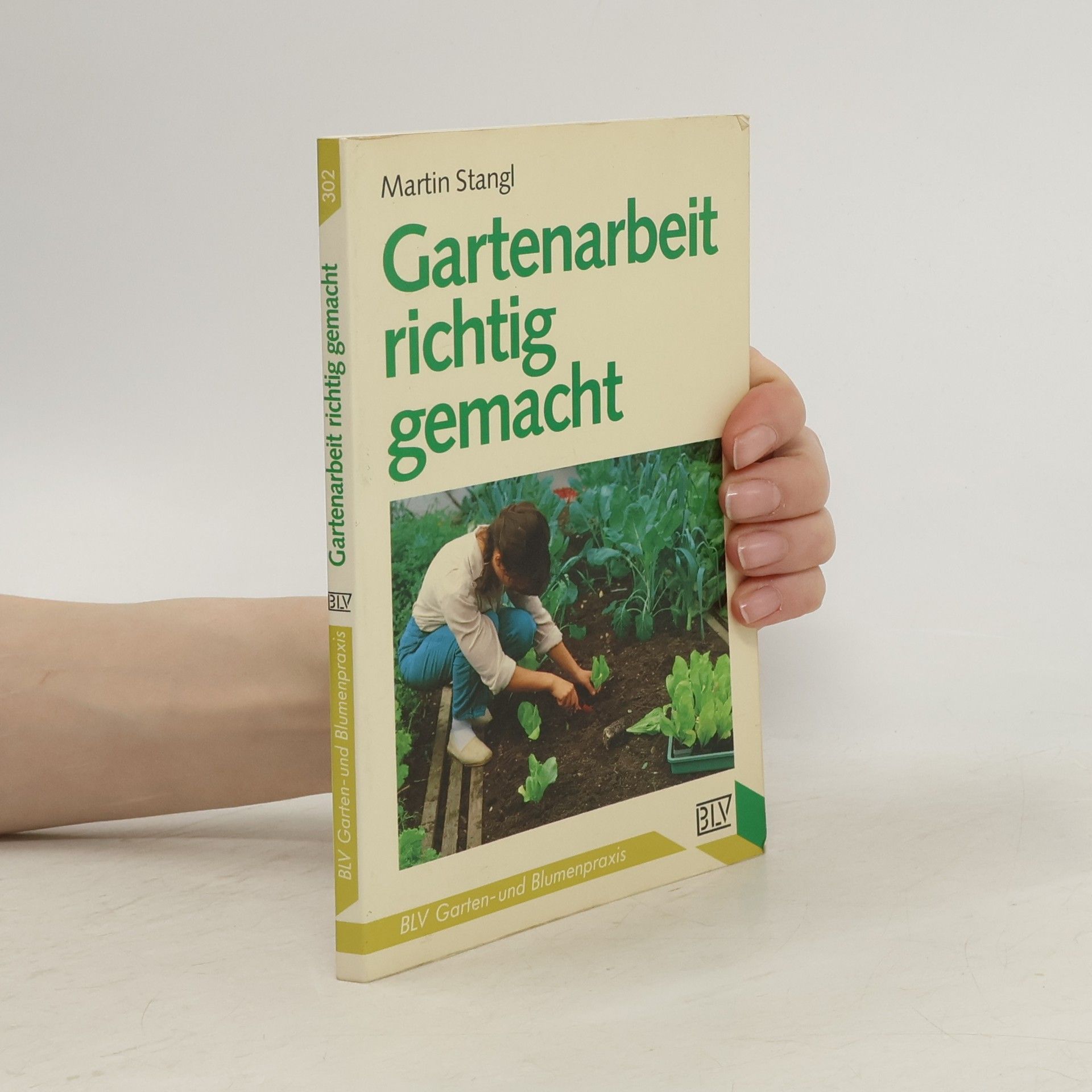 Martin Stangl Gartenarbeit richtig gemacht