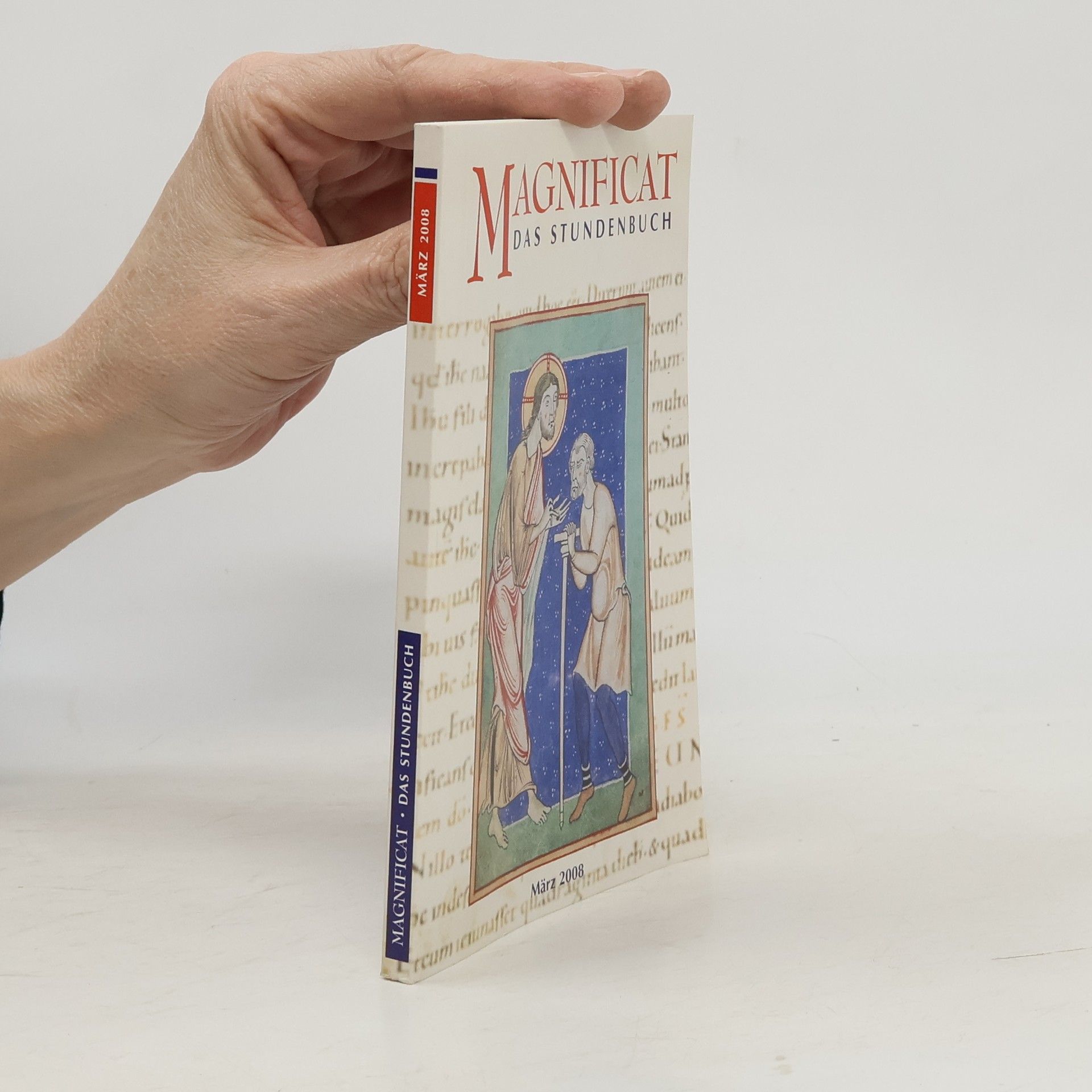 Autorenkollektiv Magnificat. Das Stundenbuch 3/2008