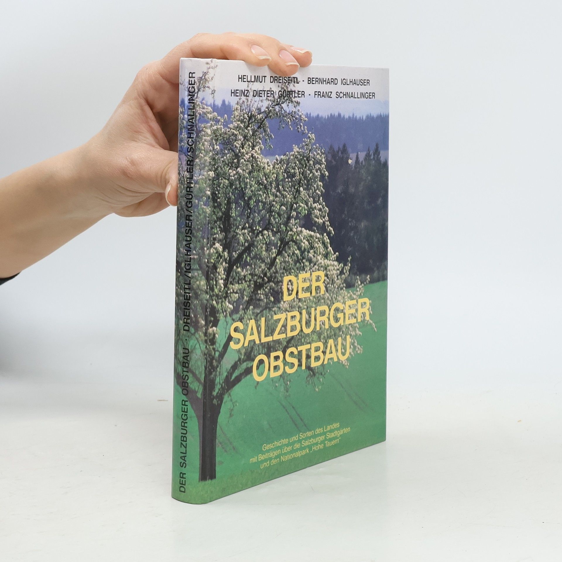 Autorenkollektiv Der Salzburger Obstbau