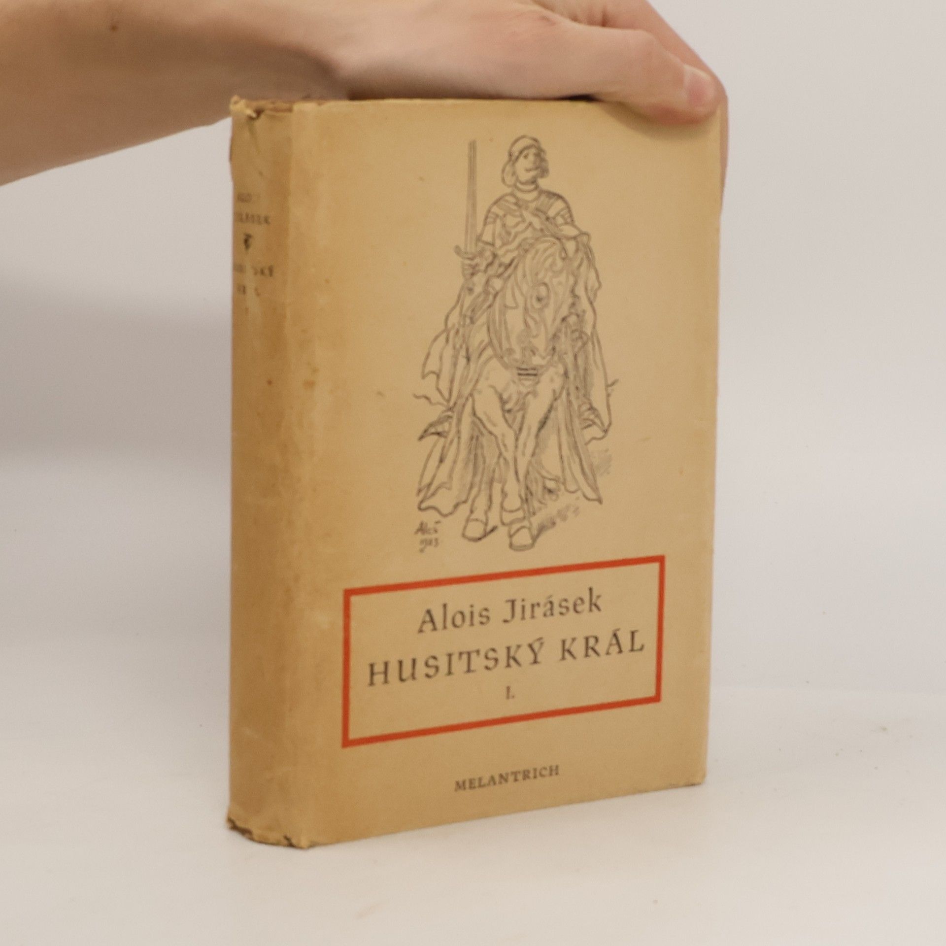Alois Jirásek Husitský král I.