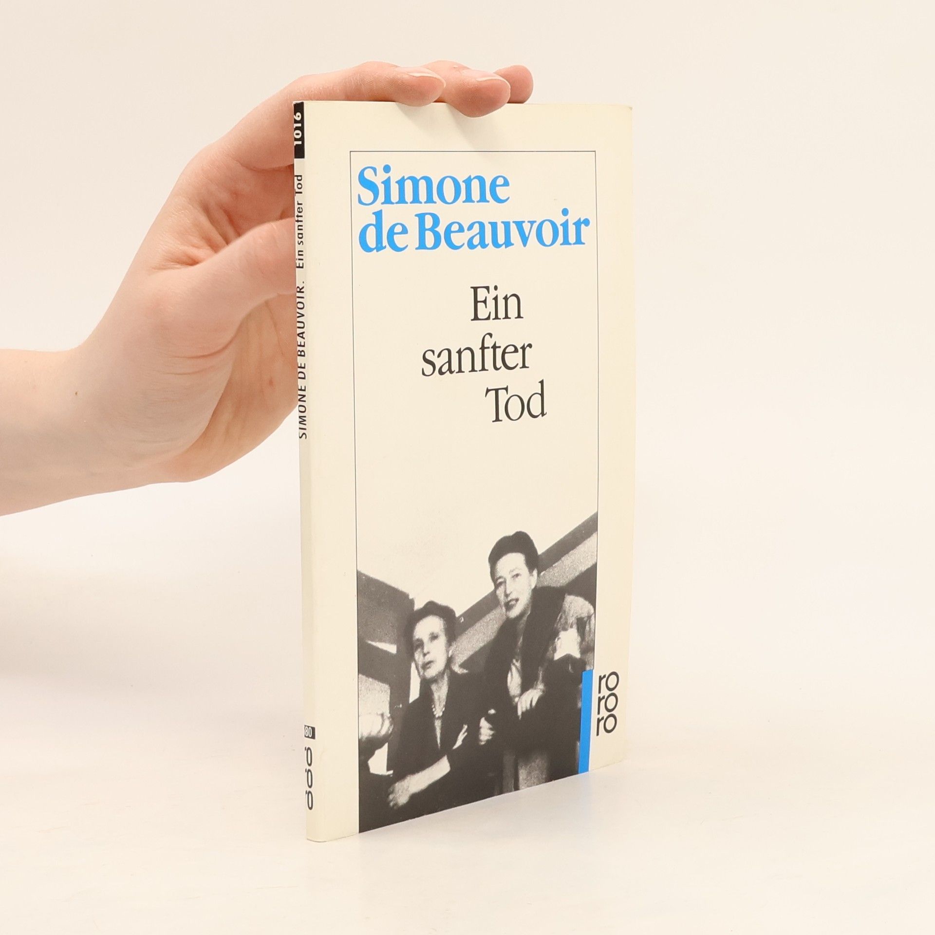Simone de Beauvoir Ein sanfter Tod