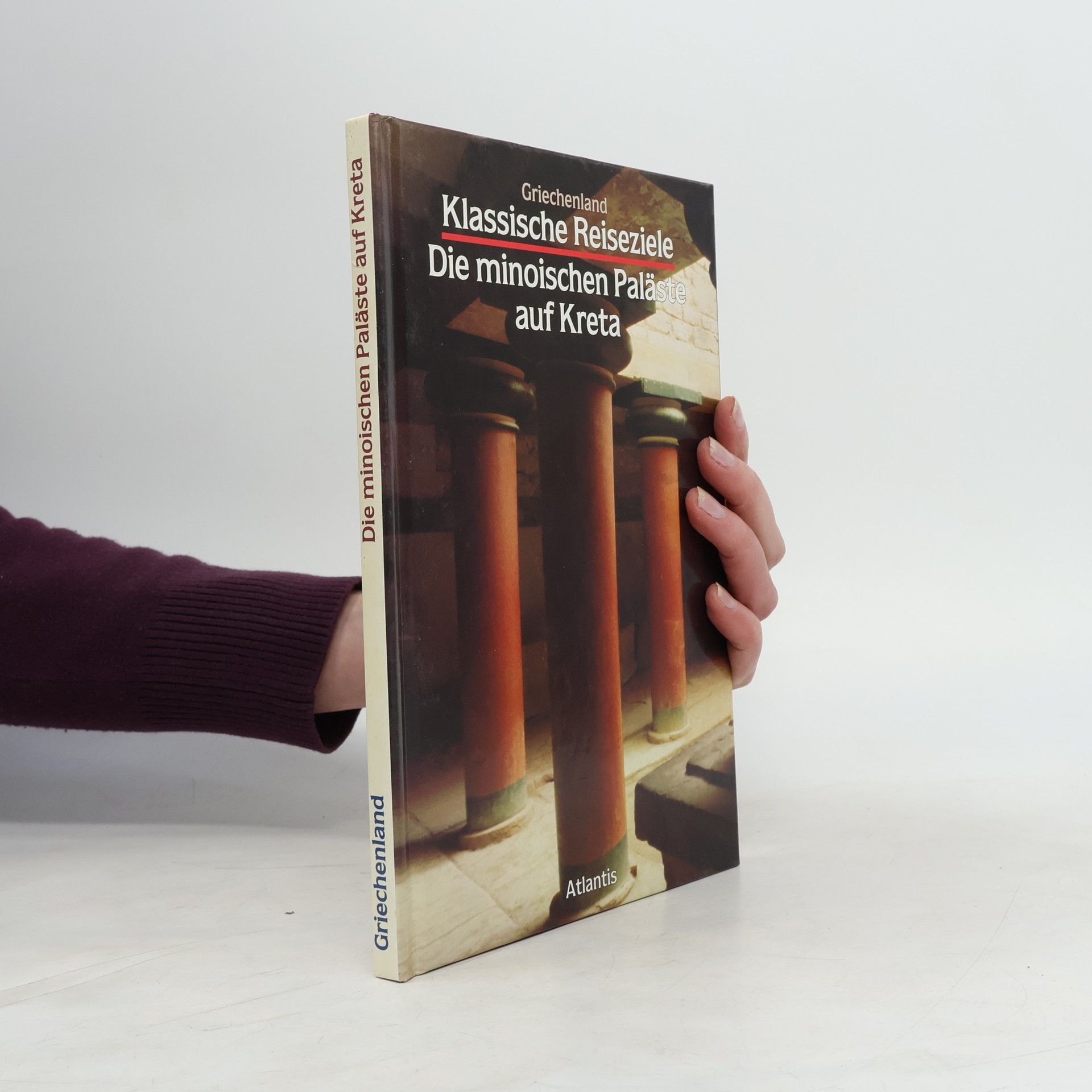 Celestina Milani Die minoischen Paläste auf Kreta