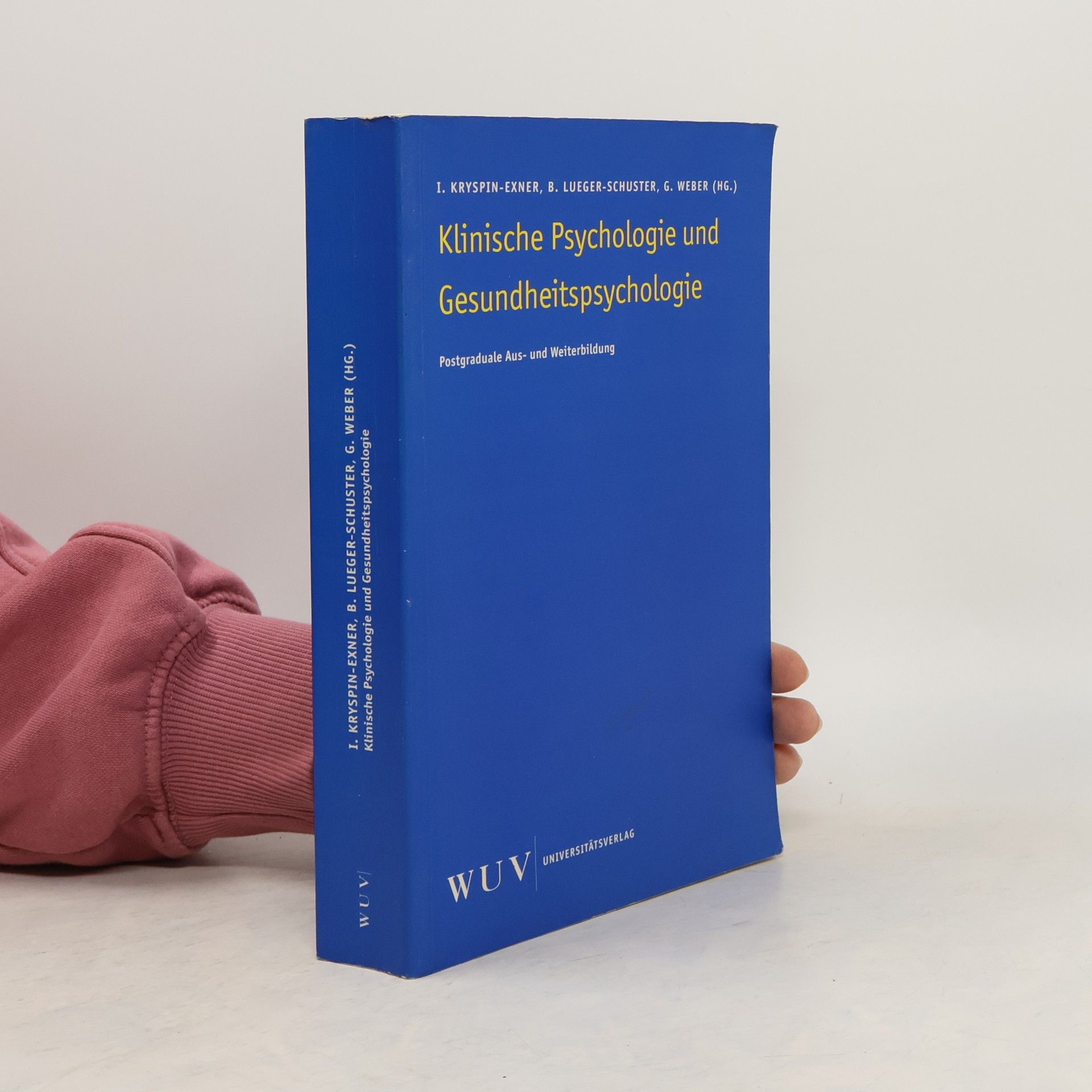 Ilse Kryspin Exner Klinische Psychologie und Gesundheitspsychologie