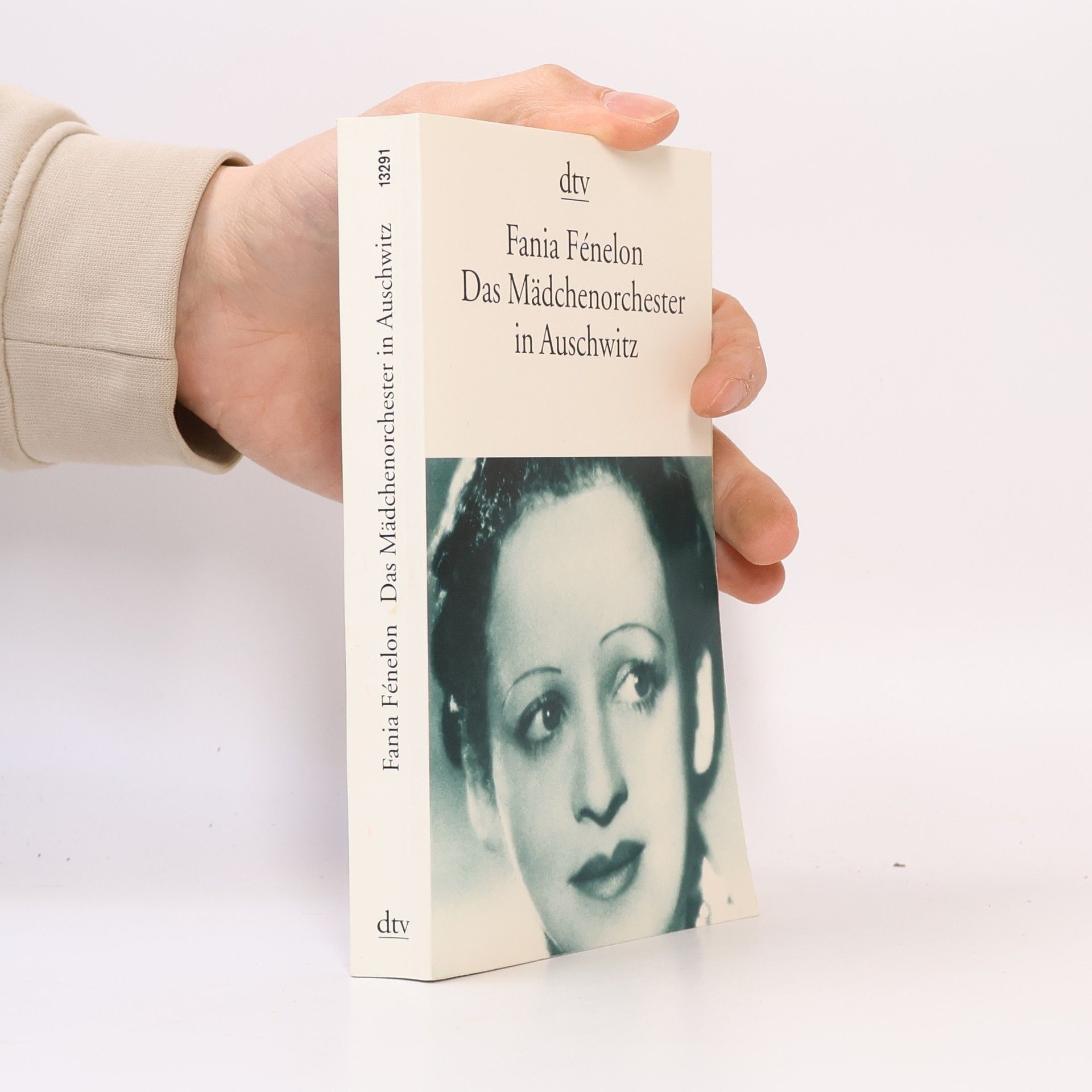 Fania Fénelon Das Mädchenorchester in Auschwitz