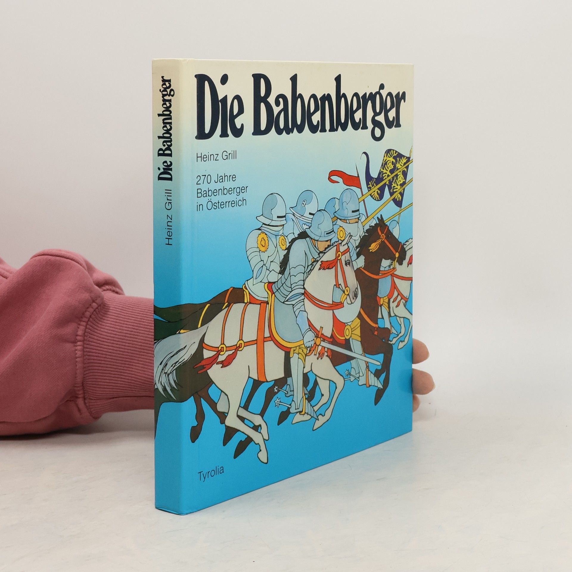 Heinz Grill Die Babenberger