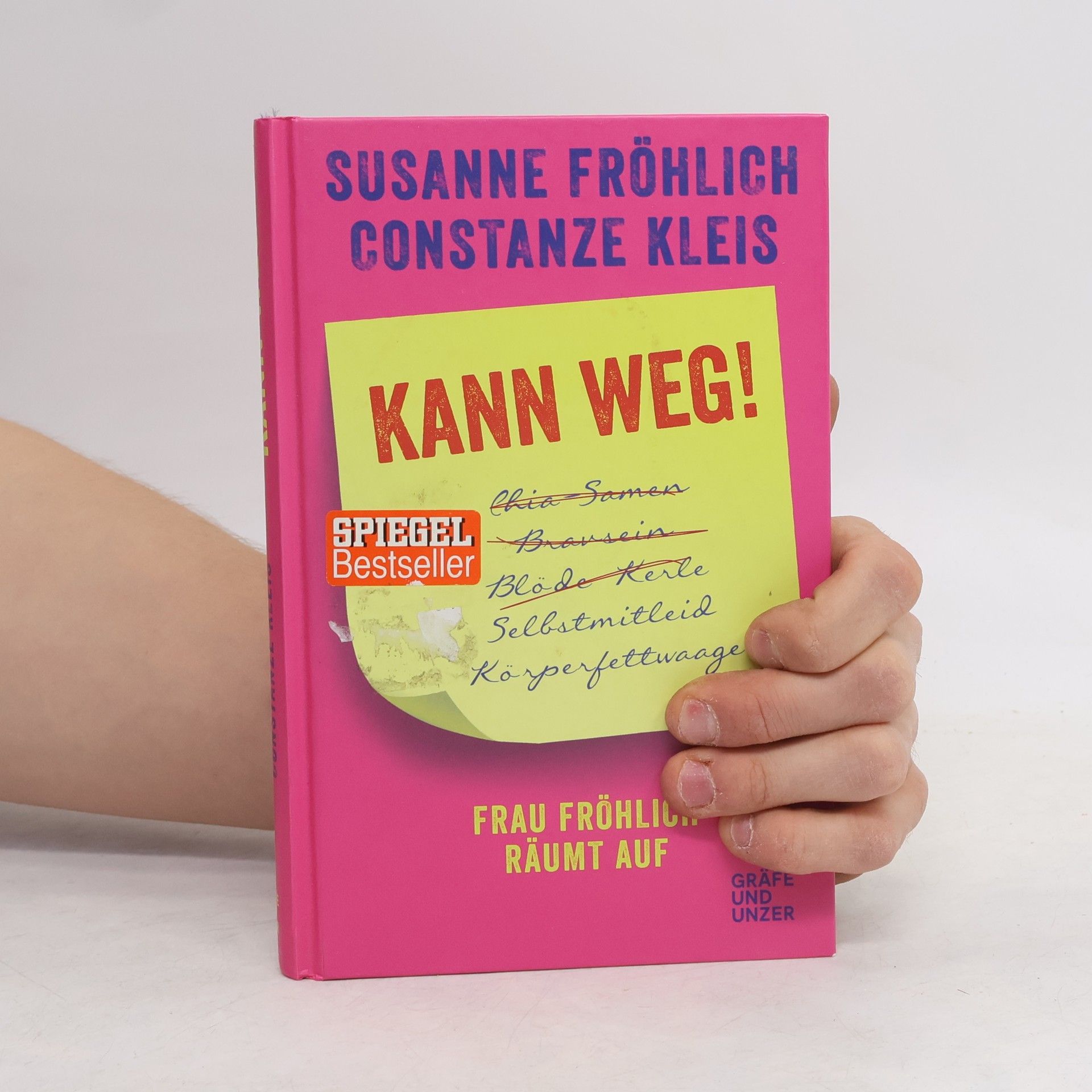 Susanne Fröhlich Kann weg!