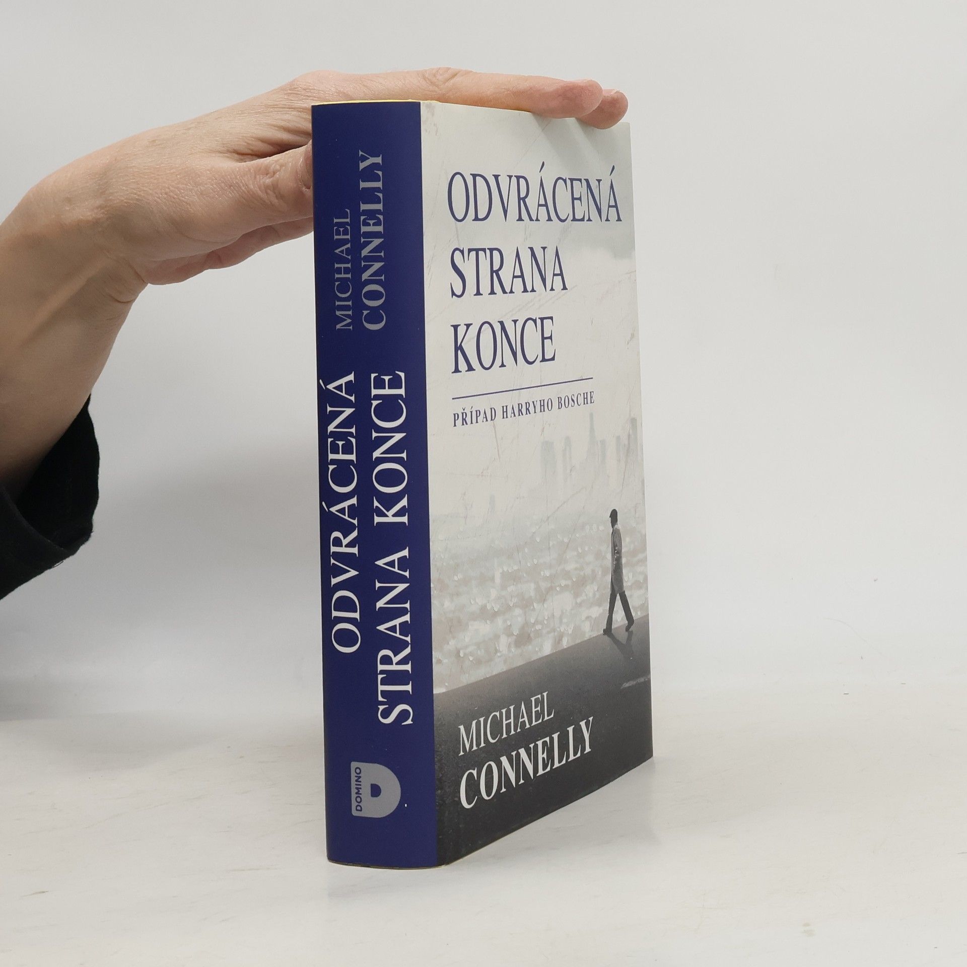 Michael Connelly Odvrácená strana konce