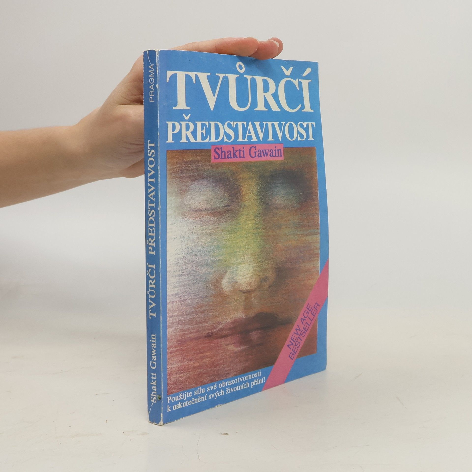 Shakti Gawain Tvůrčí představivost