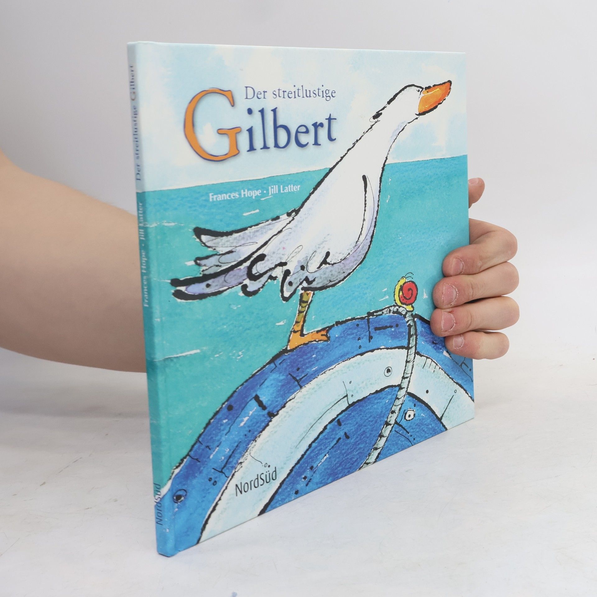 Frances Hope Der streitlustige Gilbert