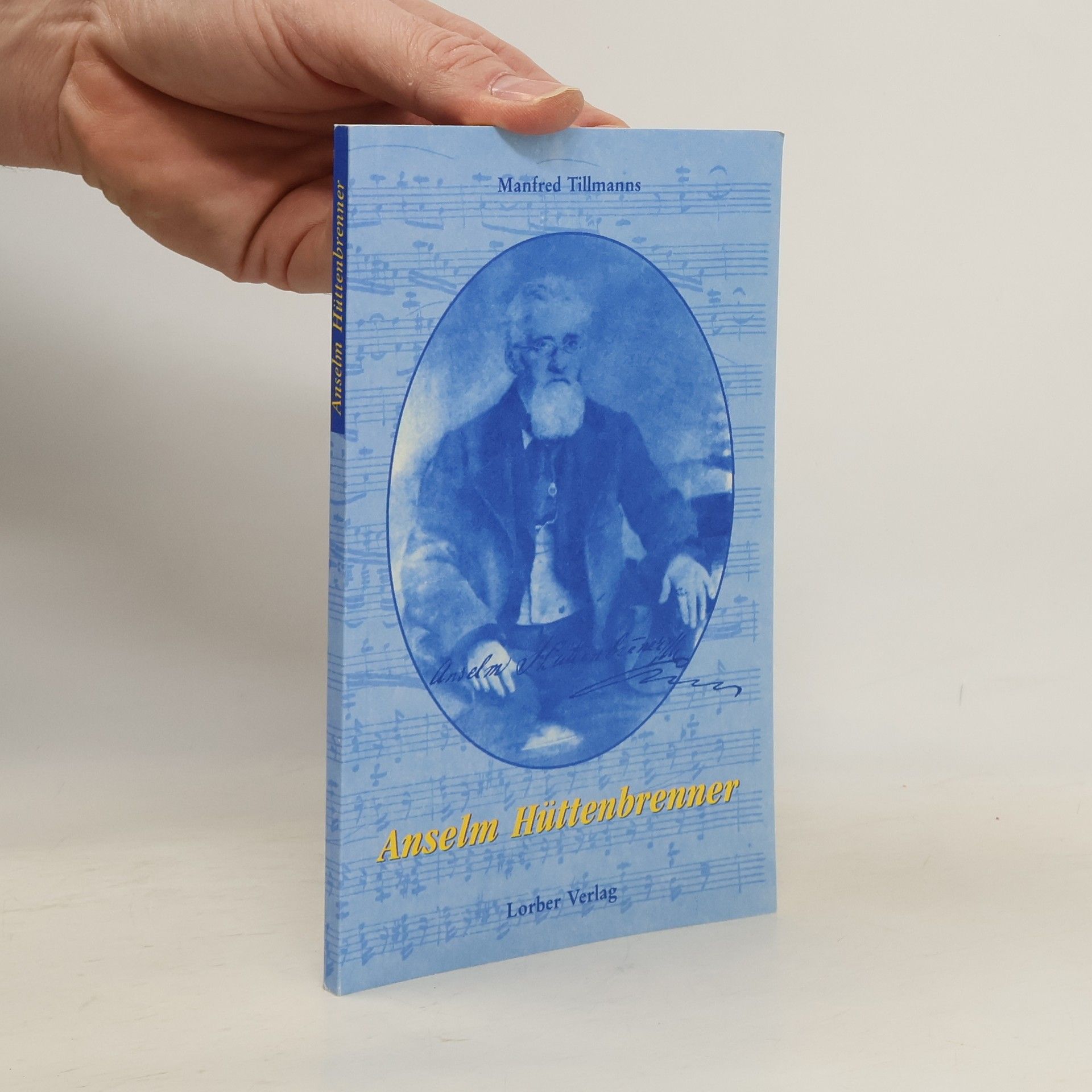 Manfred Tillmanns Anselm Hüttenbrenner