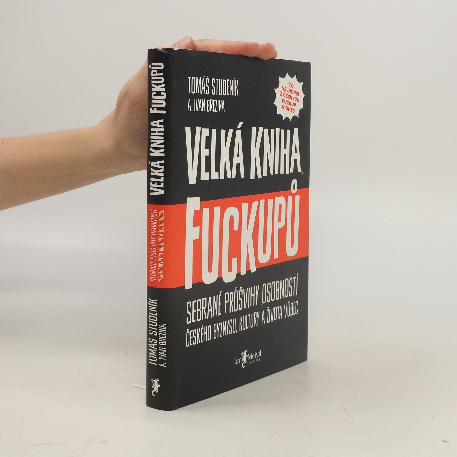Tomáš Studeník Velká kniha fuckupů