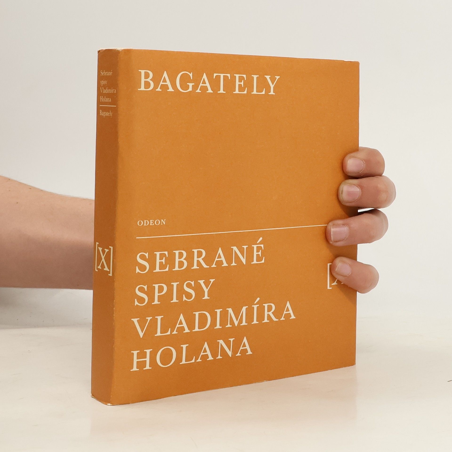 Vladimír Holan Bagately. Sebrané spisy Vladimíra Holana X