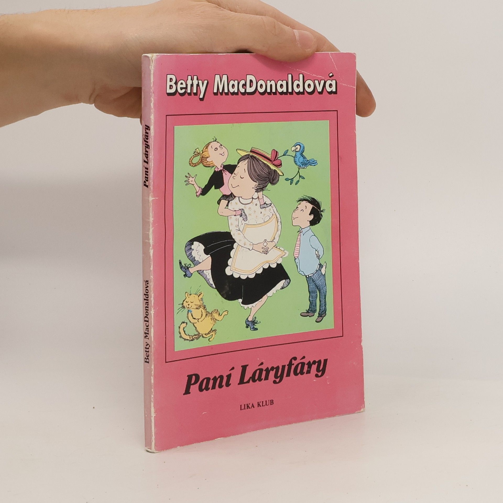 Betty MacDonald Paní Láryfáry