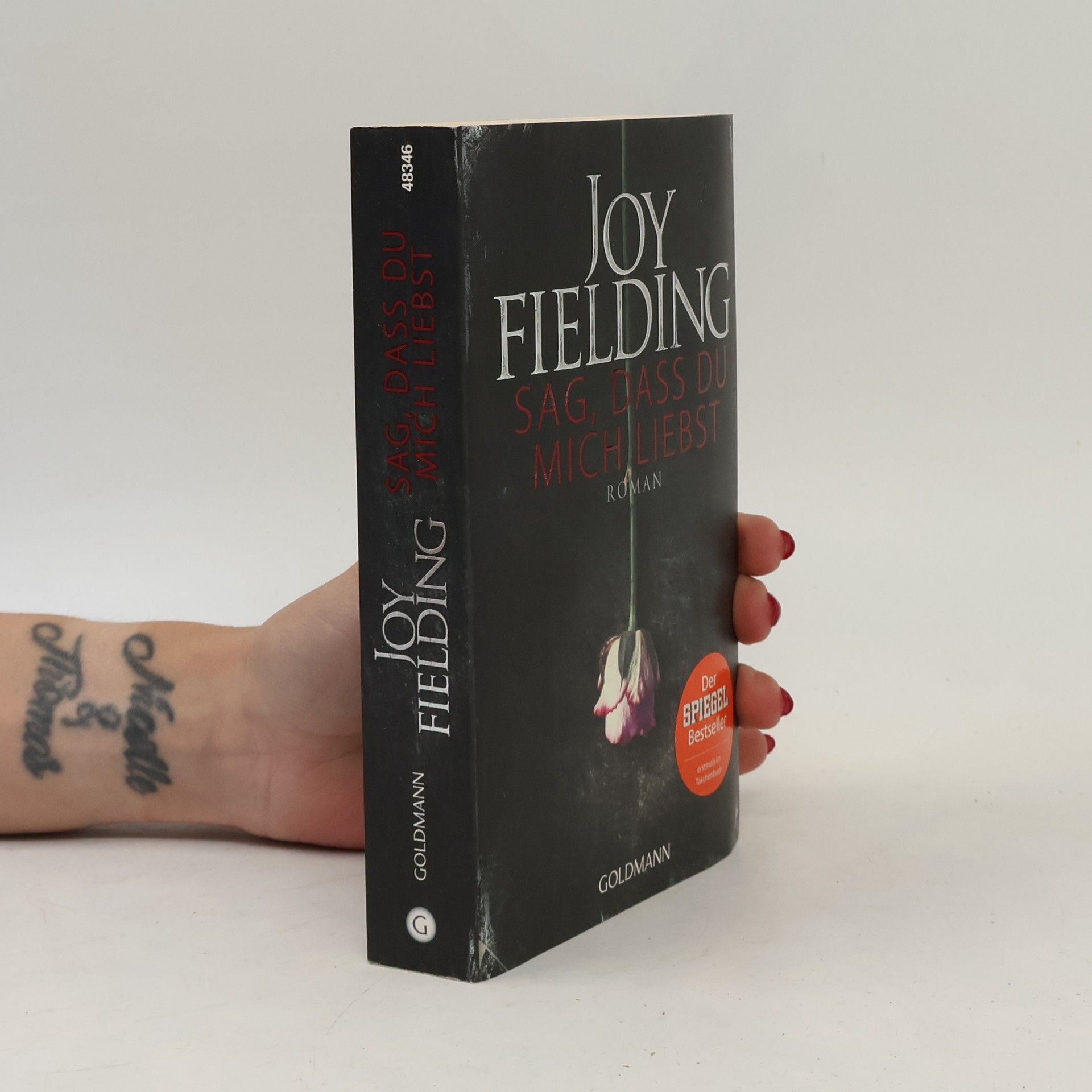 Joy Fielding Sag, dass du mich liebst
