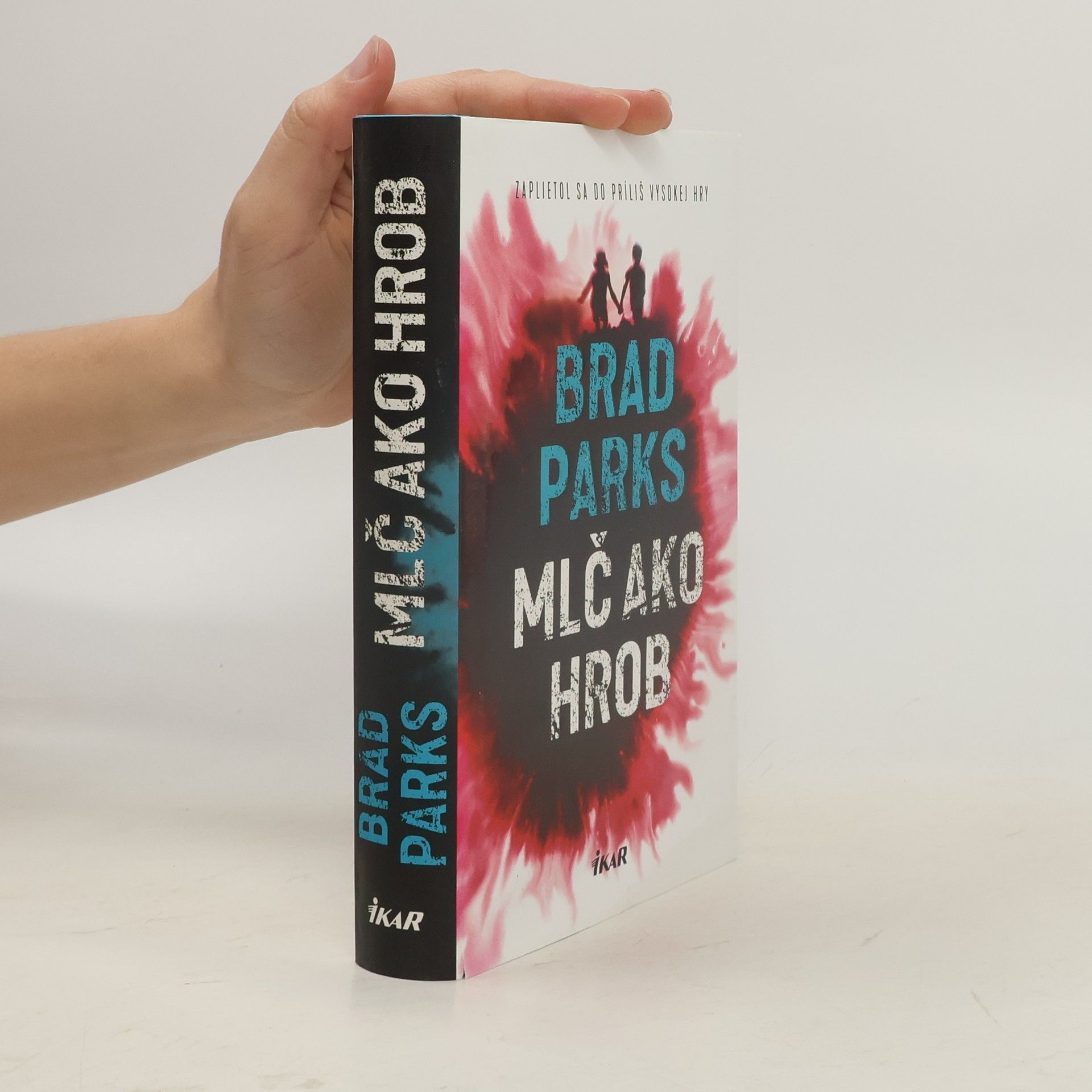 Brad Parks Mlč ako hrob