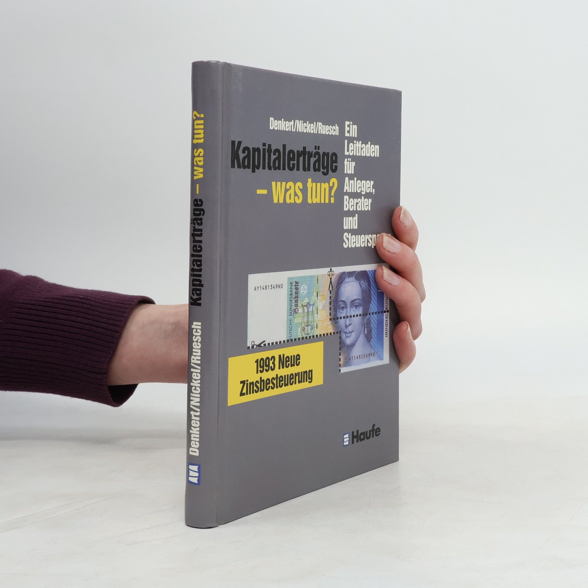 Manfred Denkert Kapitalerträge - was tun?