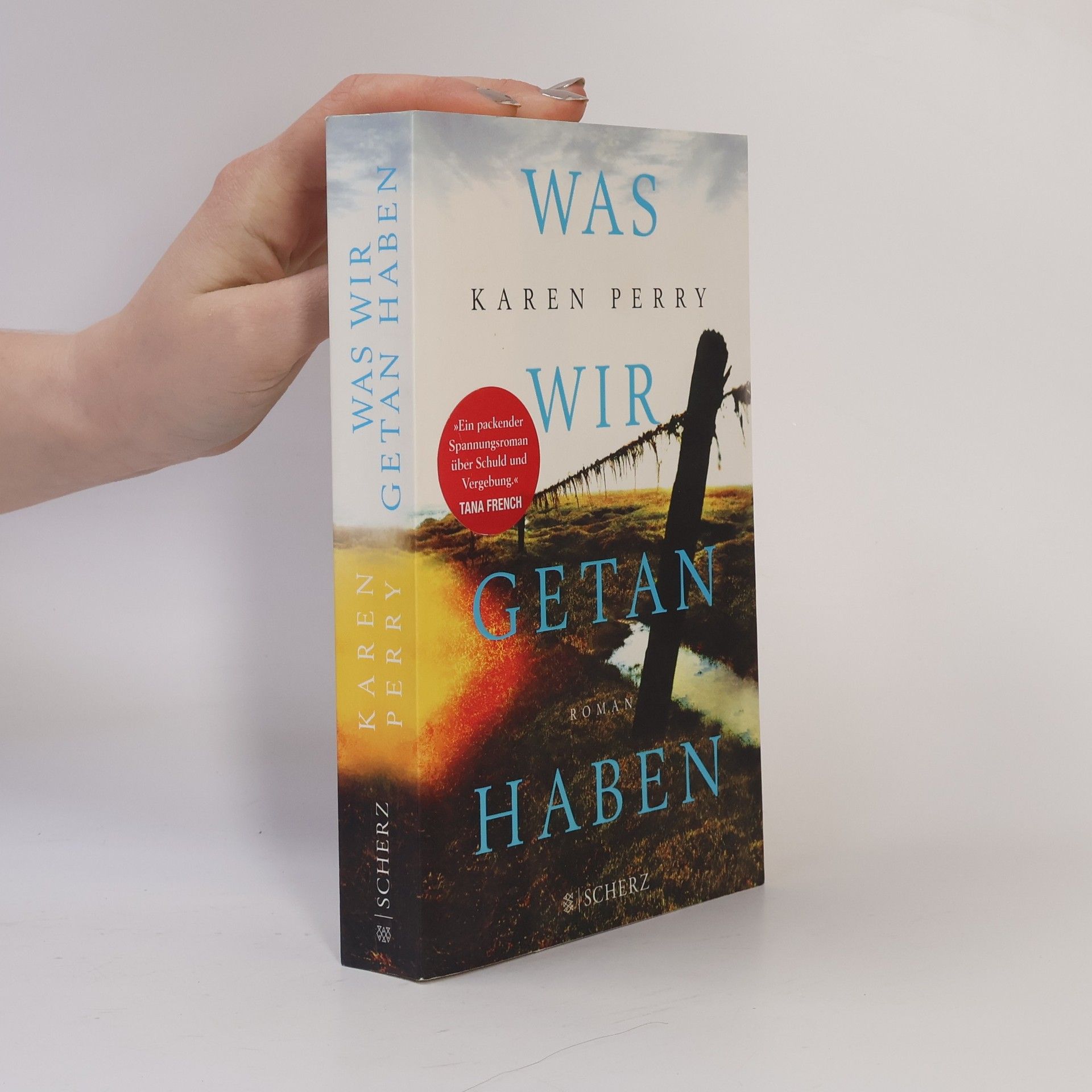 Karen Perry Was wir getan haben