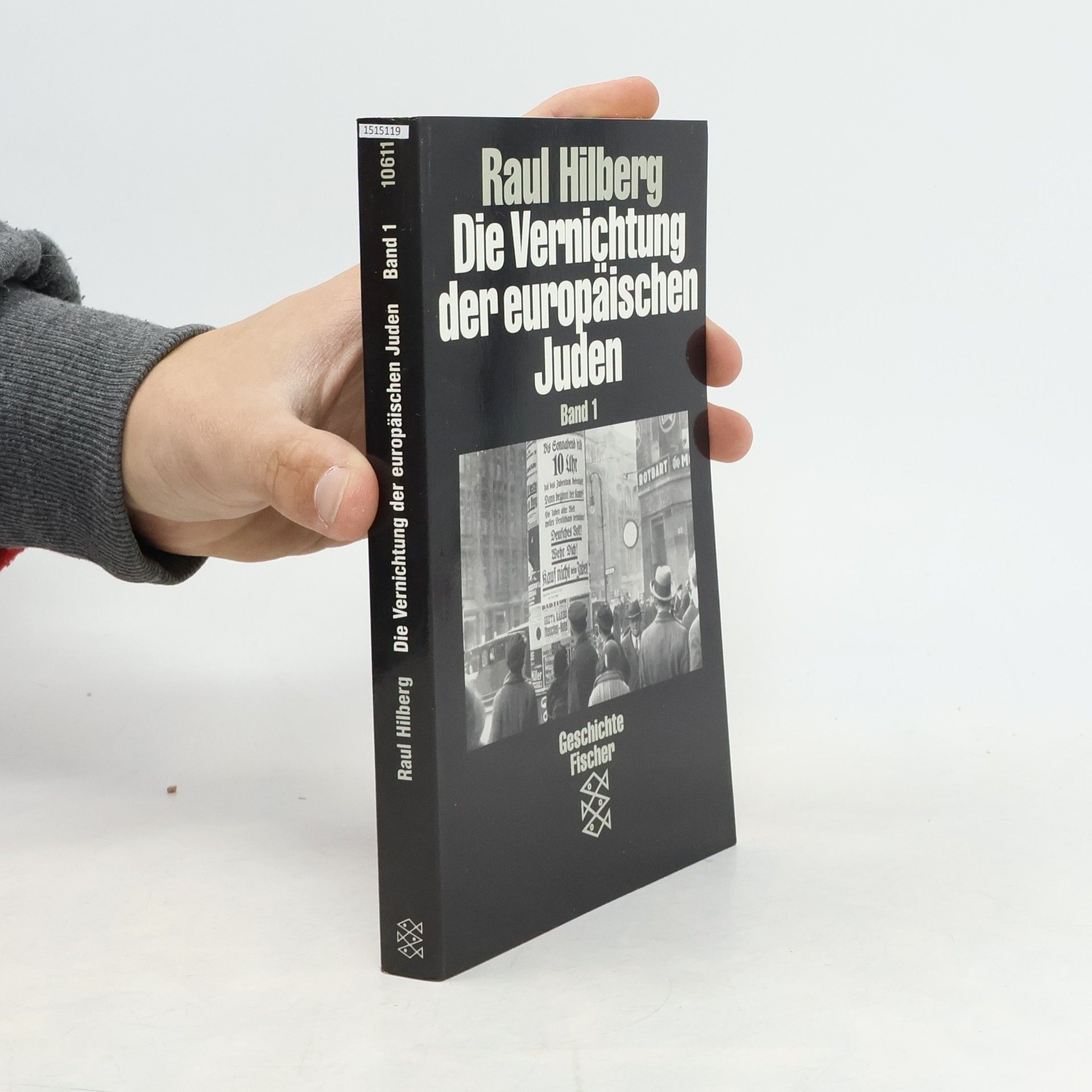 Raul Hilberg Die Vernichtung der europäischen Juden 1-3