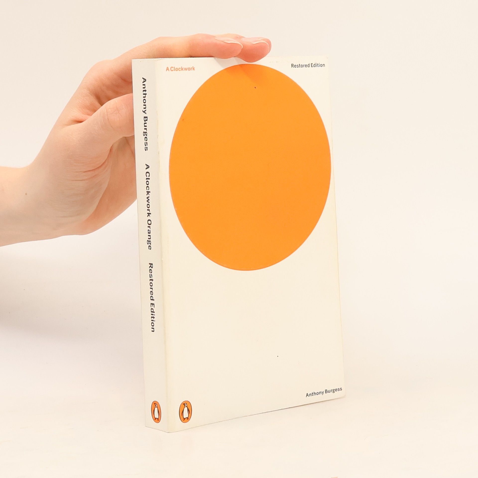 Anthony Burgess A Clockwork Orange