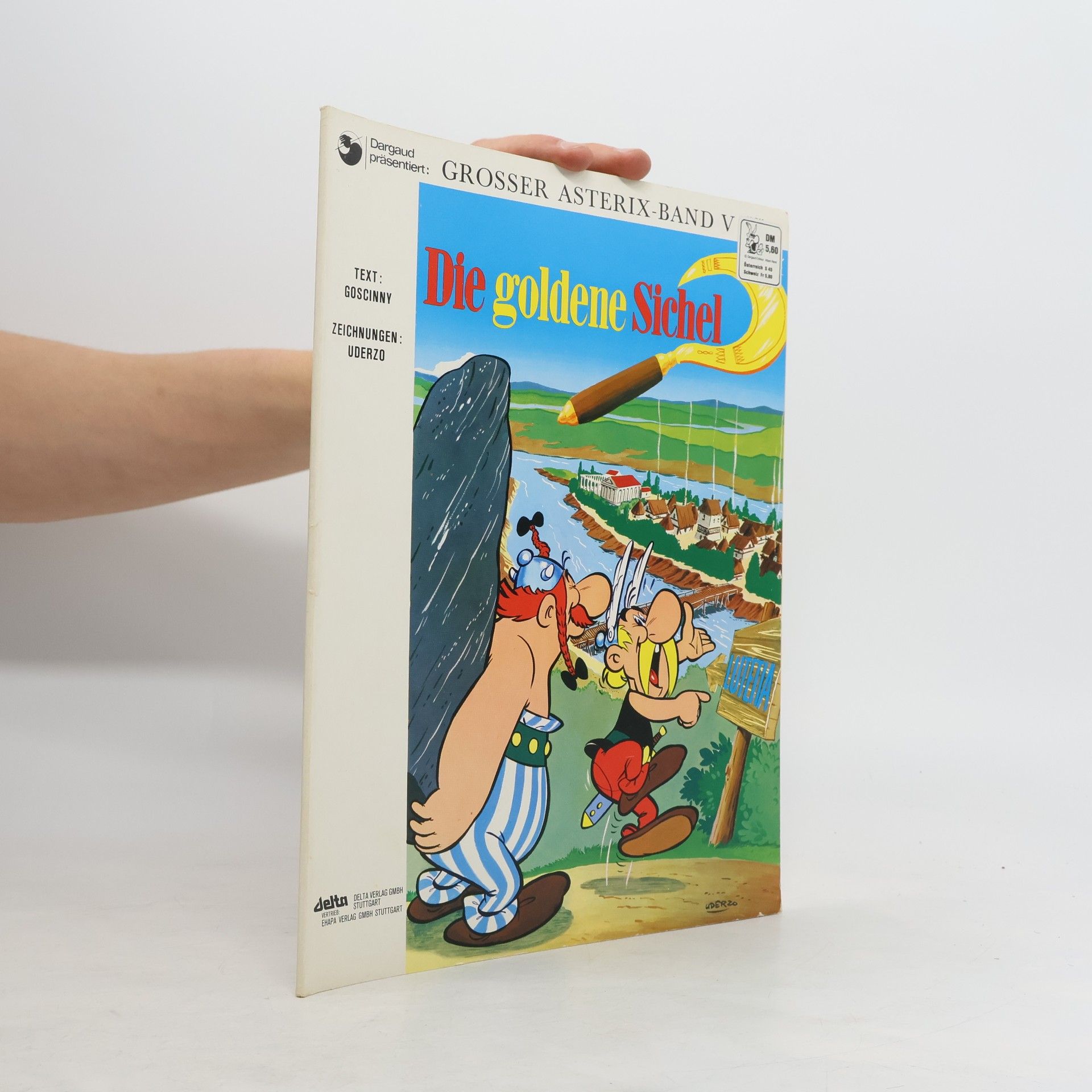 René Goscinny Die goldene Sichel