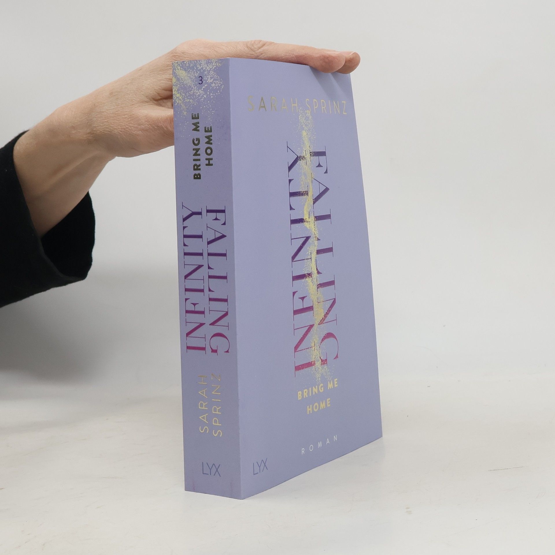 Sarah Sprinz Bring Me Home / Infinity Falling Bd.3