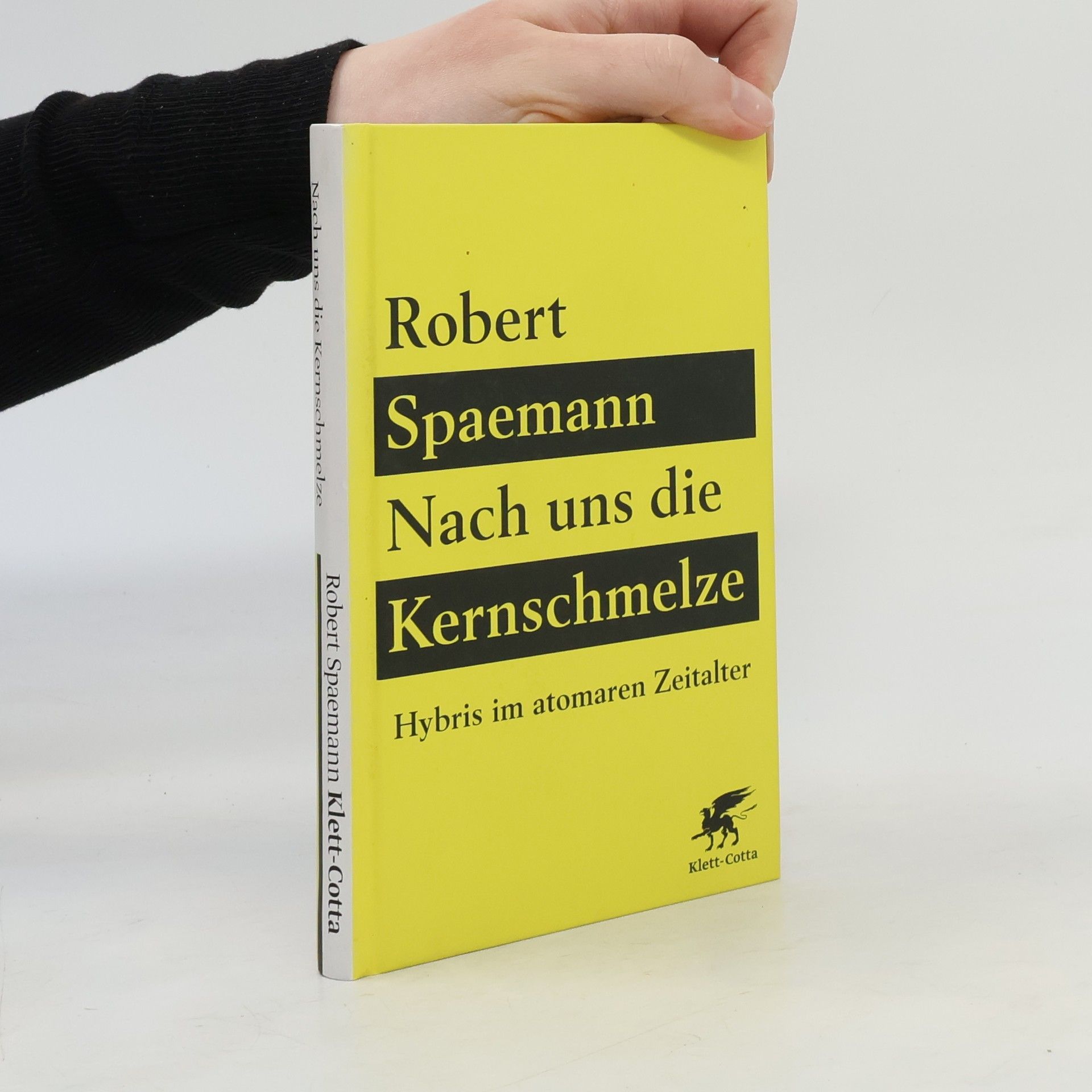 Robert Spaemann Nach uns die Kernschmelze