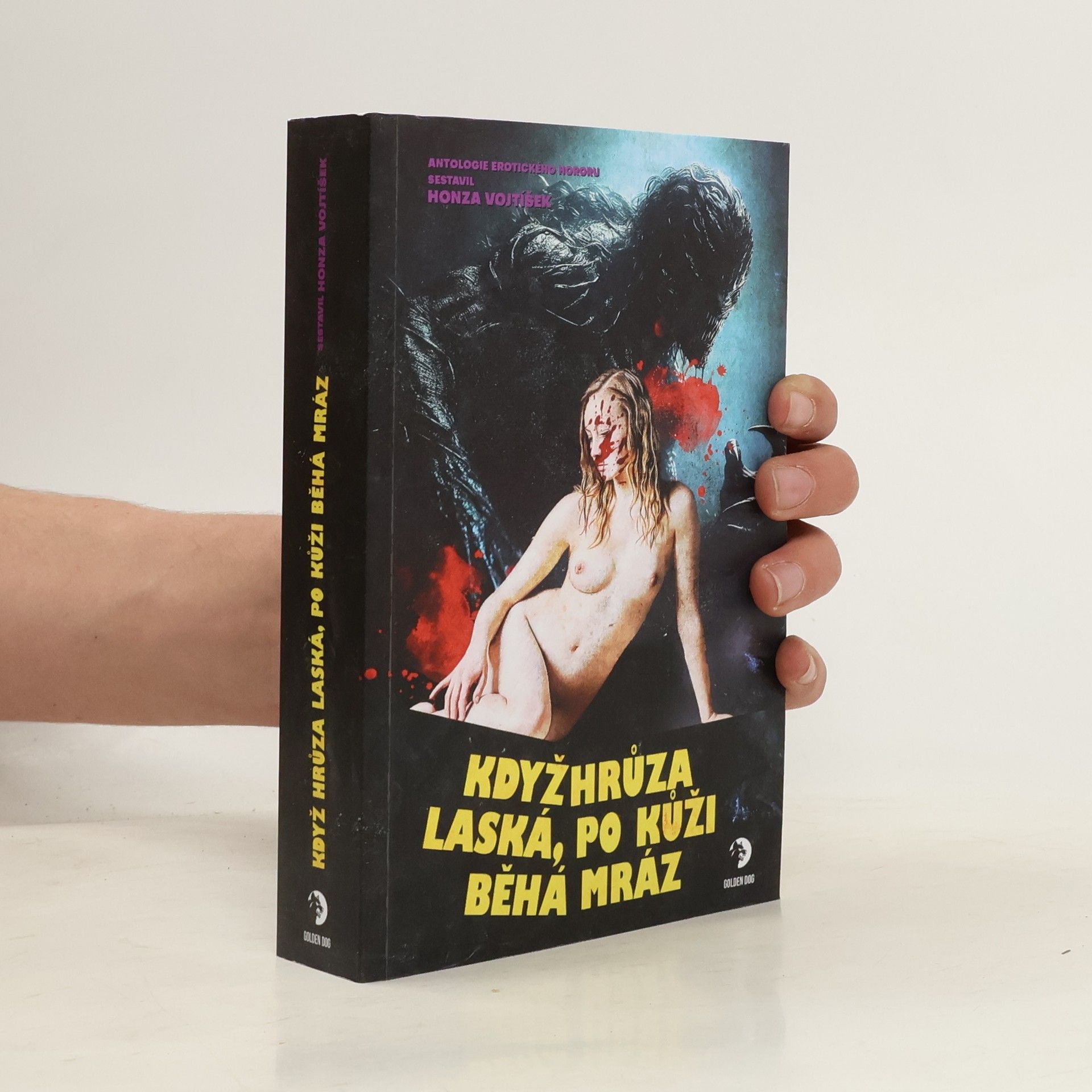 Když hrůza laská, po kůži běhá mráz