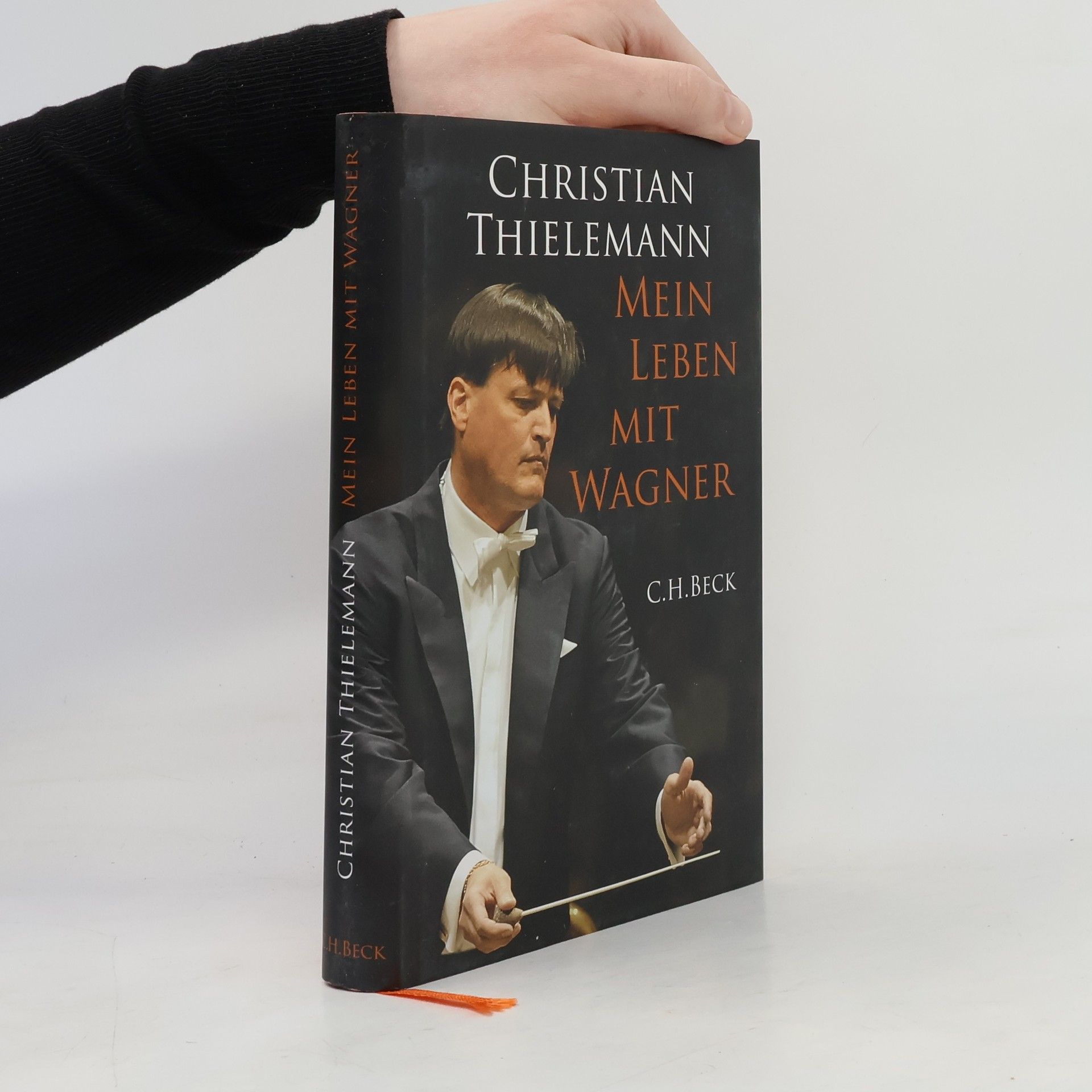 Christian Thielemann Mein Leben mit Wagner