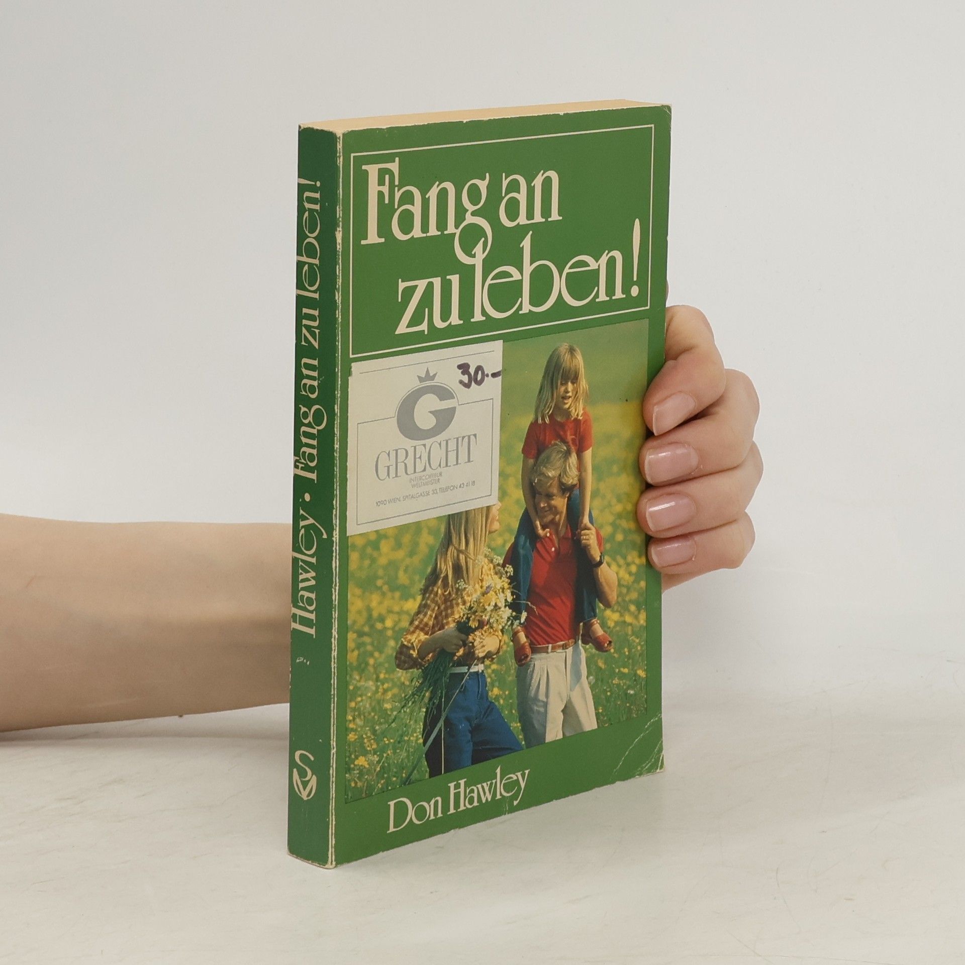 Don Hawley Fang an zu leben!