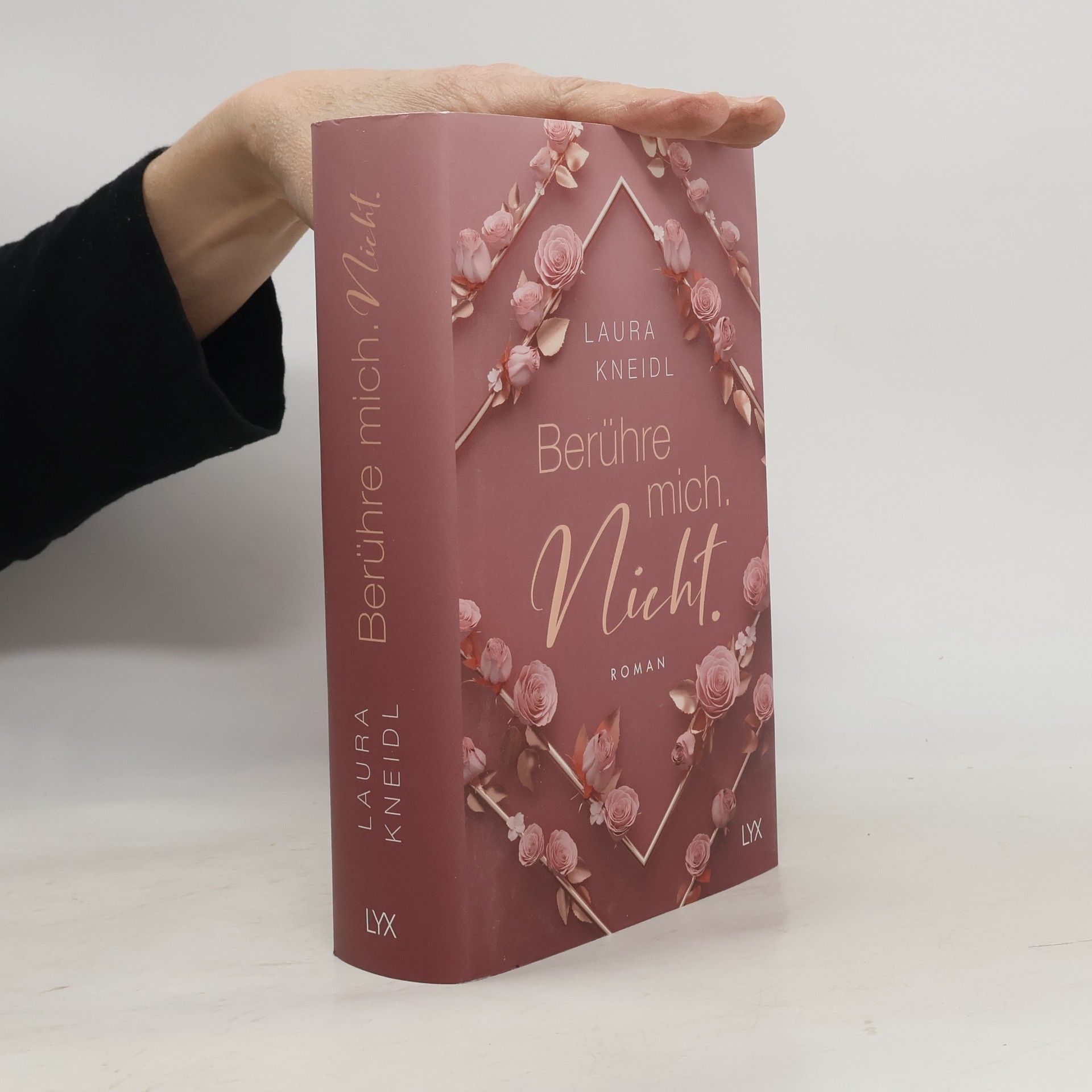 Laura Kneidl Berühre mich, nicht