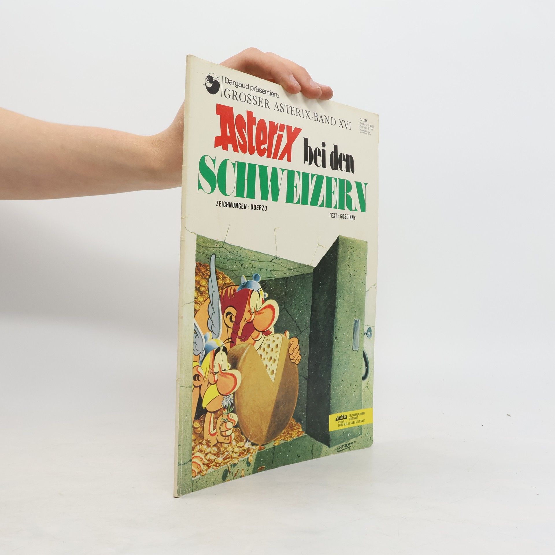 René Goscinny Grosser Asterix-Band XVI. Asterix bei den Schweizern