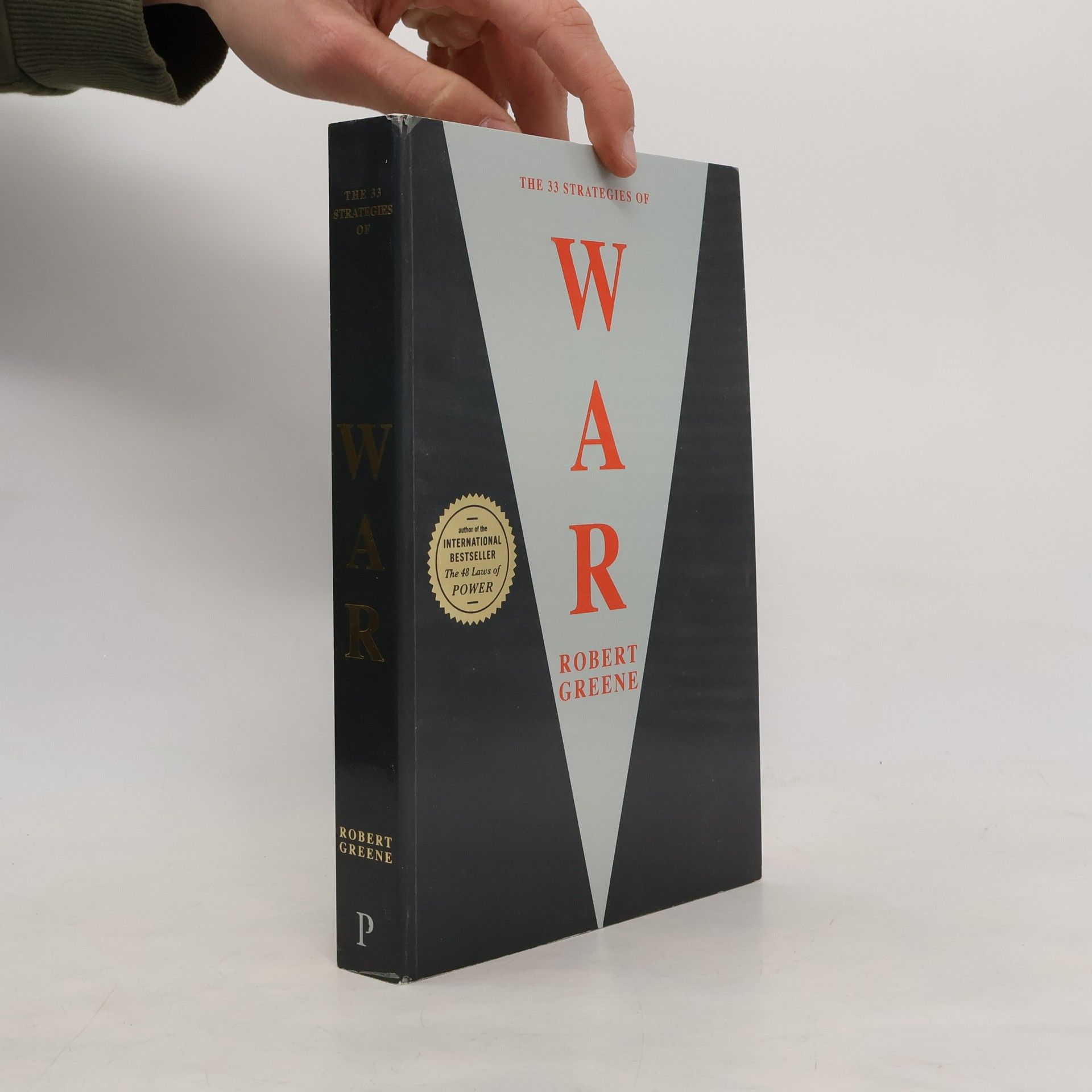 Robert Greene The 33 Strategies of War