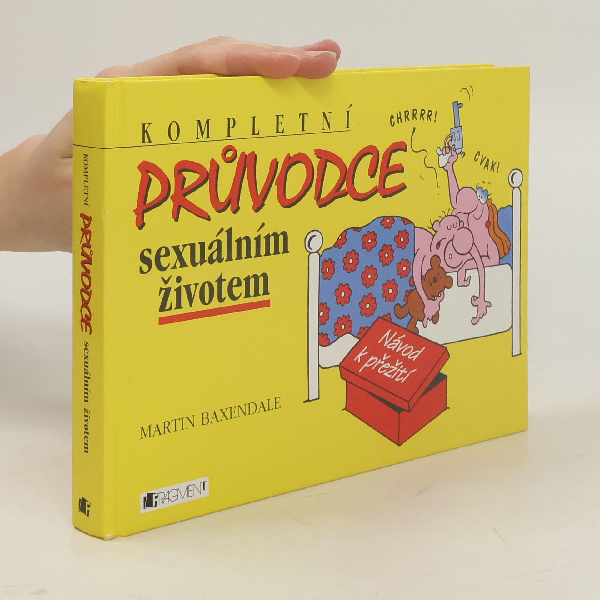 Martin Baxendale Kompletní průvodce sexuálním životem