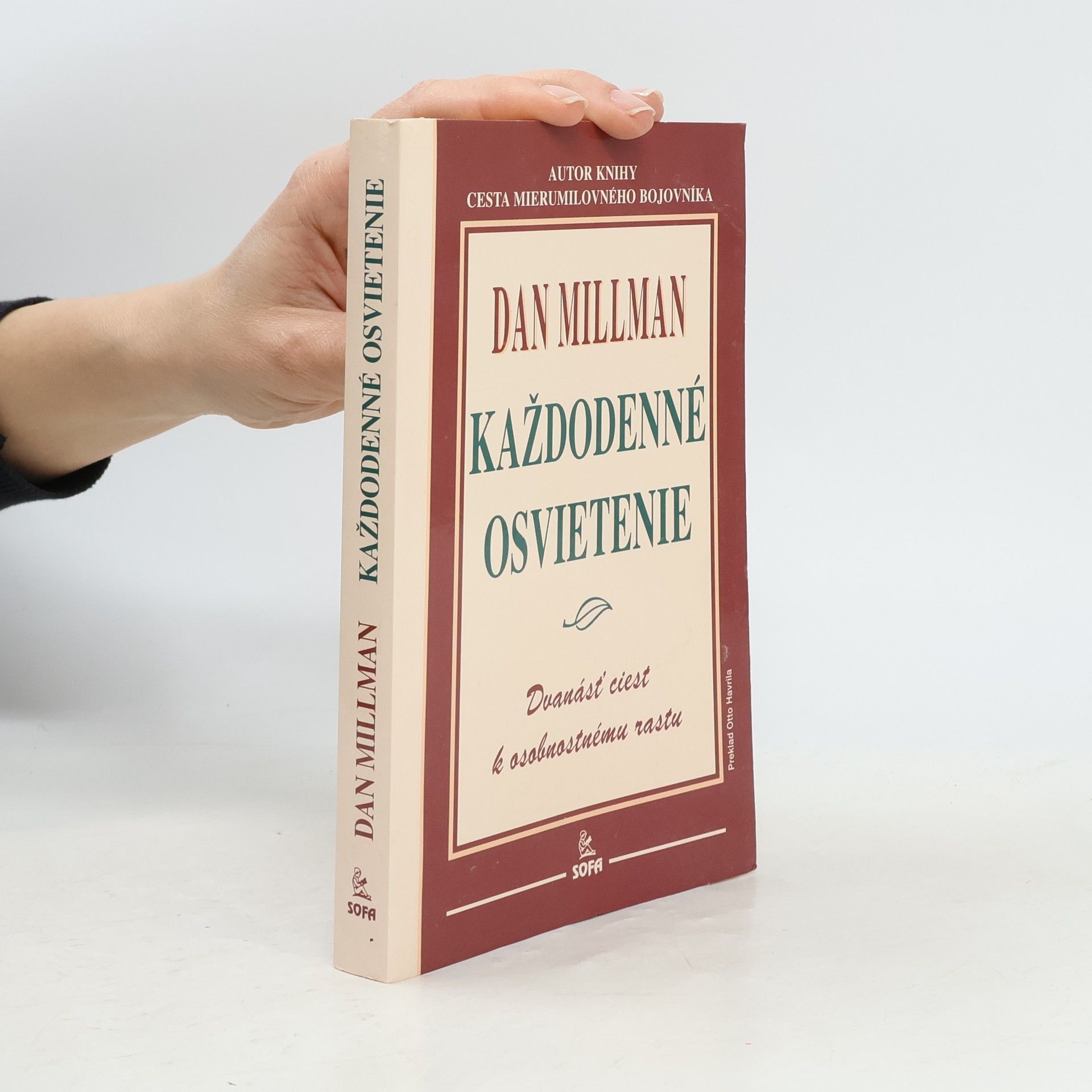 Dan Millman Každodenné Osvietenie