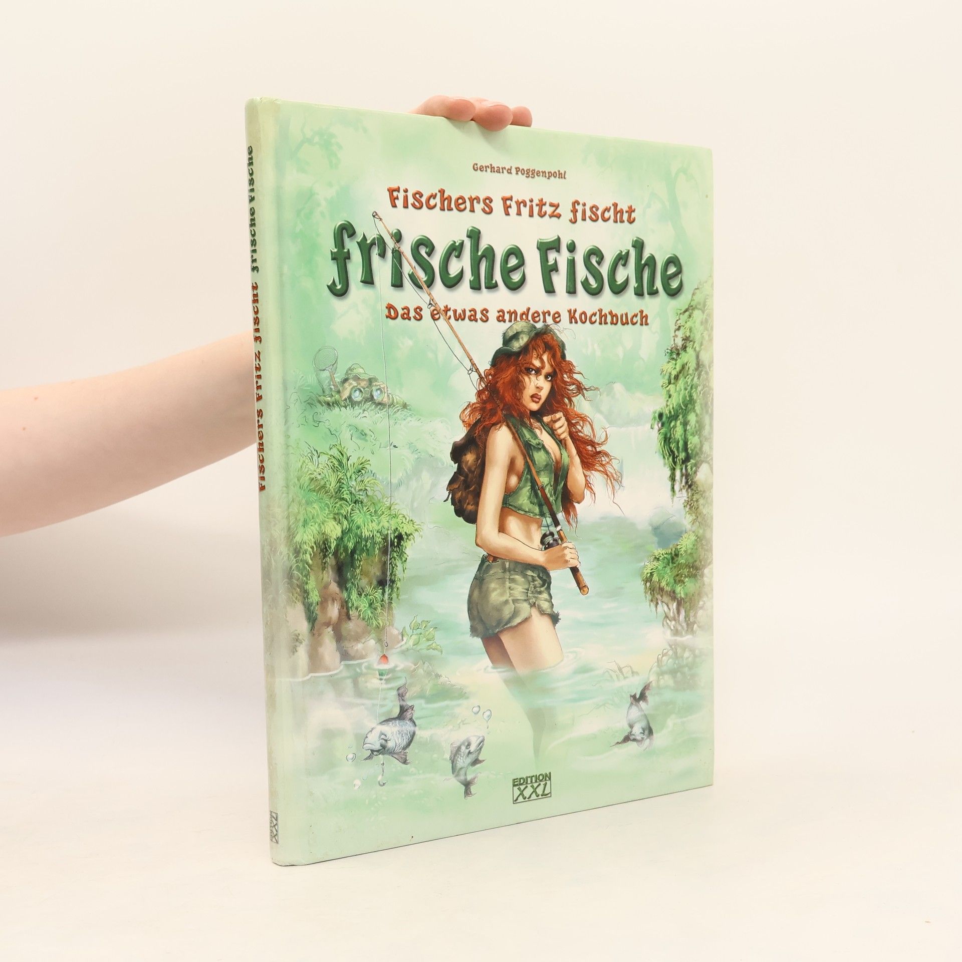 Gerhard Poggenpohl Fischers Fritz fischt frische Fische