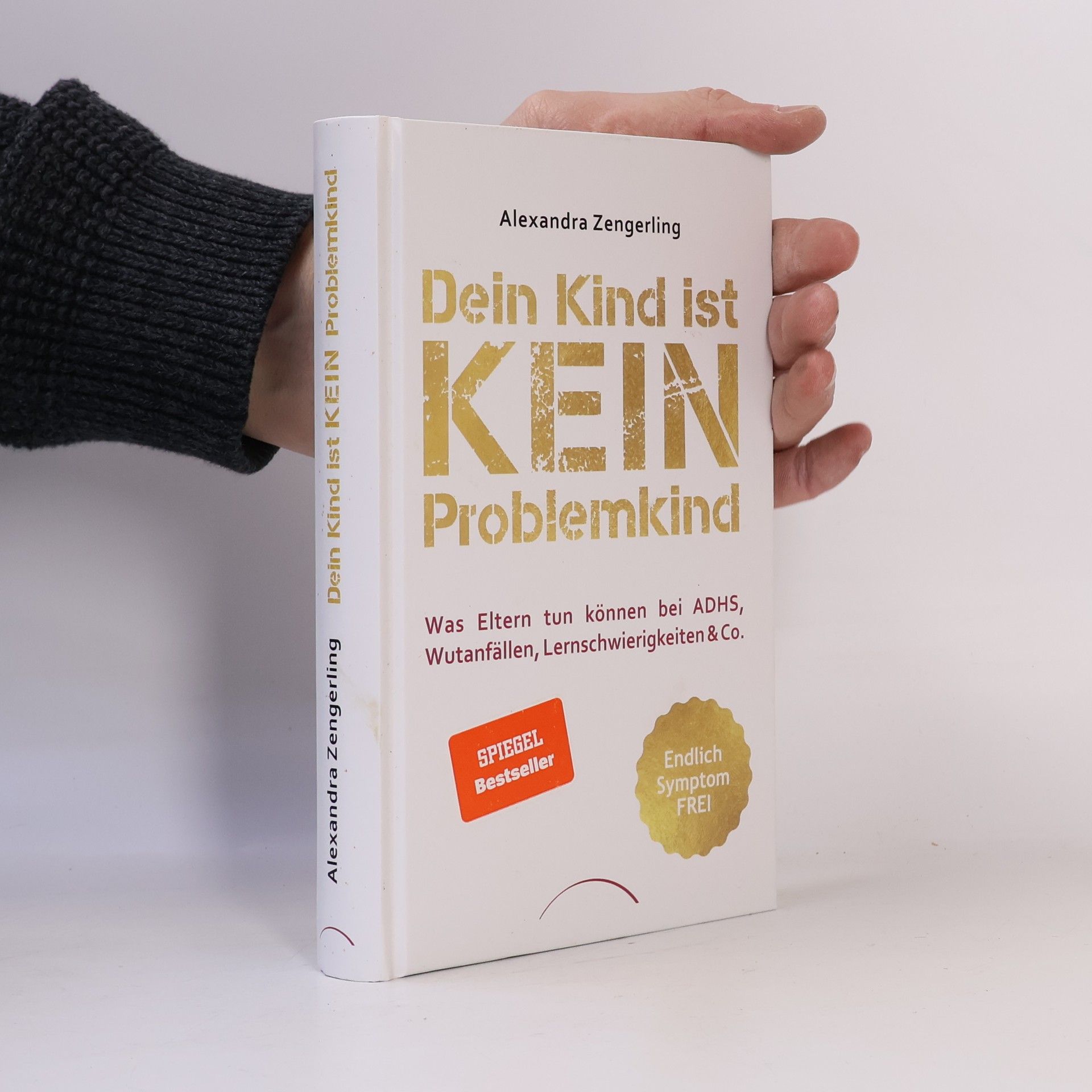Alexandra Zengerling Dein Kind ist kein Problemkind