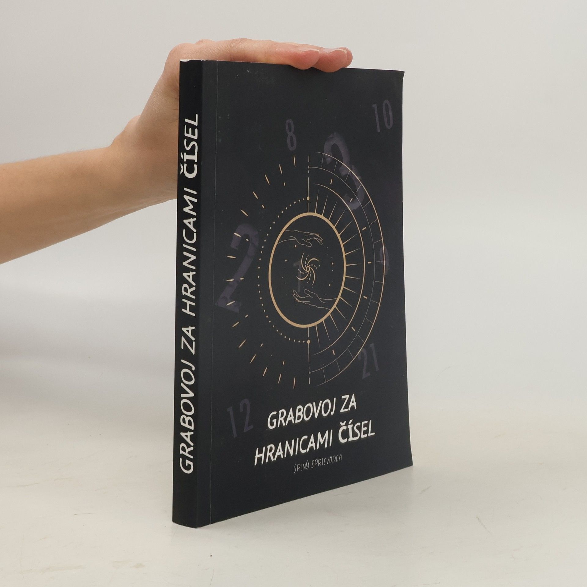 Autorenkollektiv Grabovoj za hranicami čísel