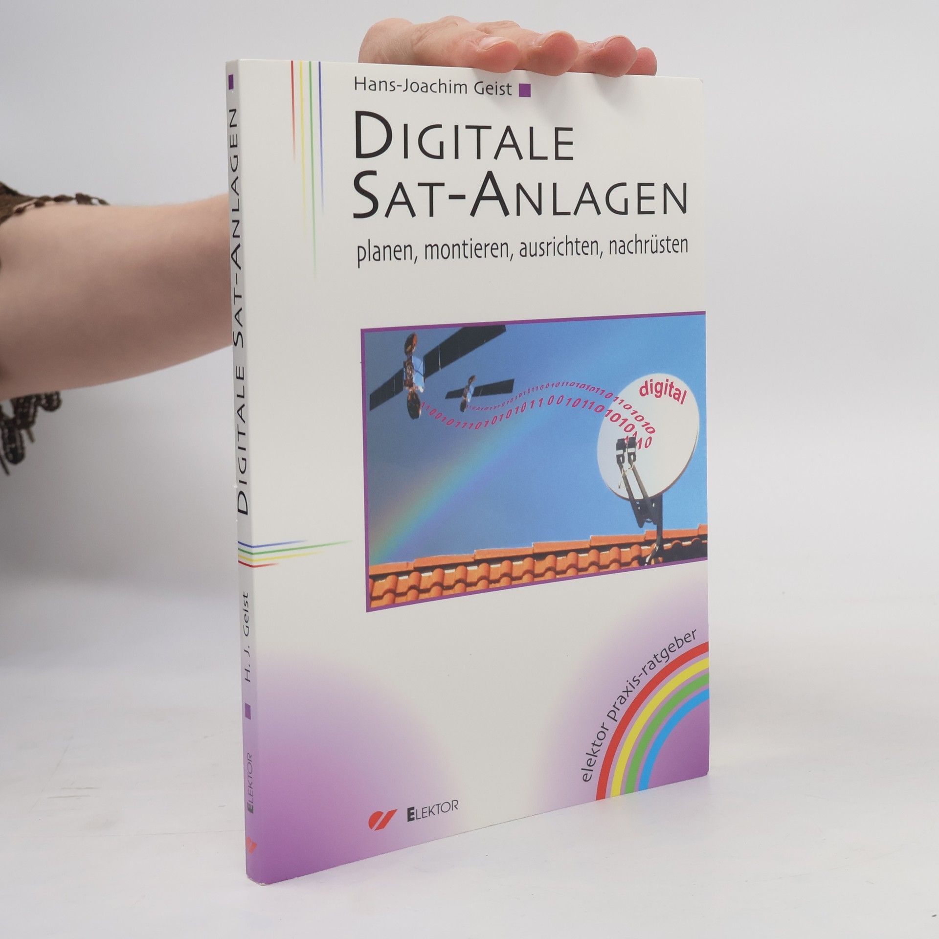 Hans-Joachim Geist Digitale Sat-Anlagen