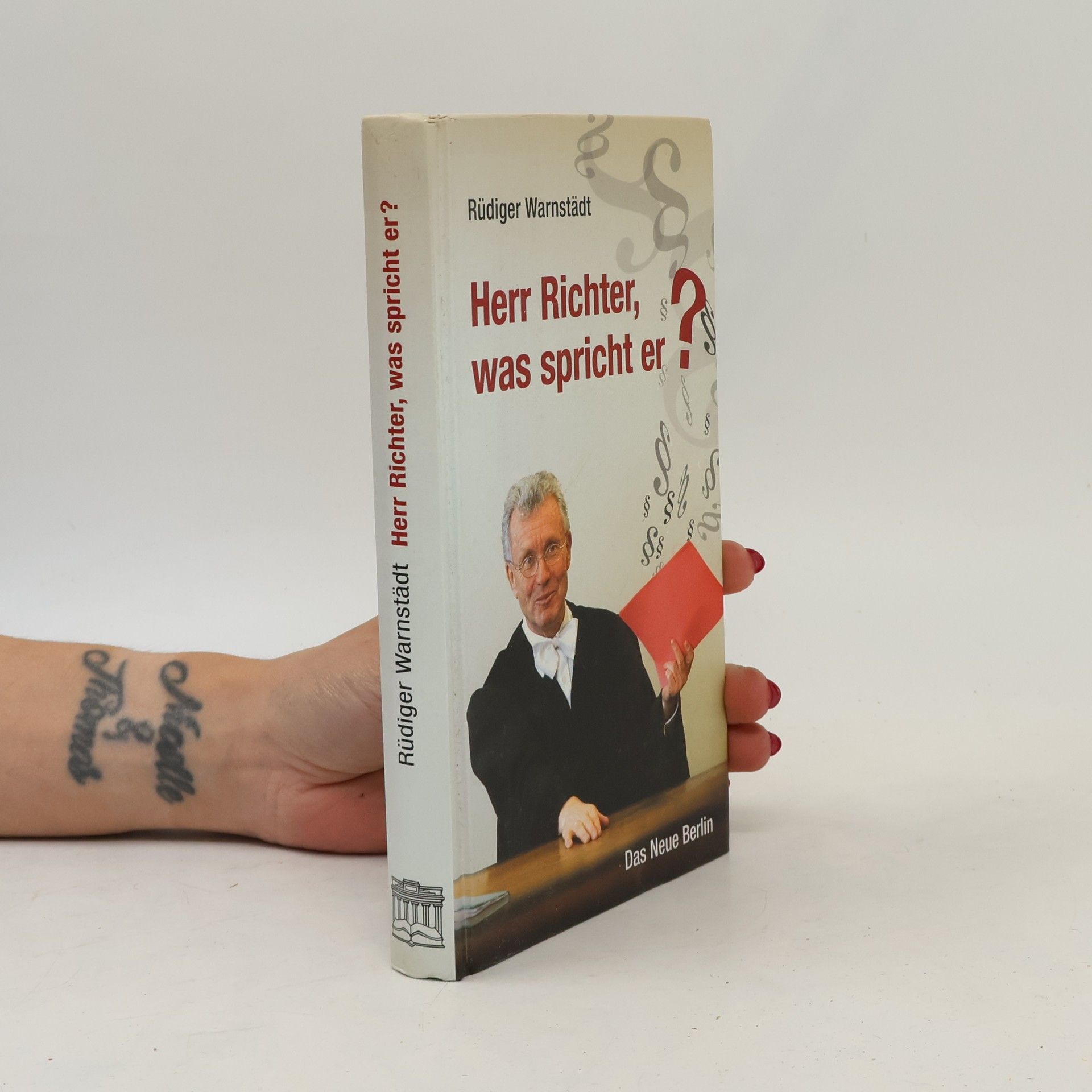 Rüdiger Warnstädt Herr Richter, was spricht er?