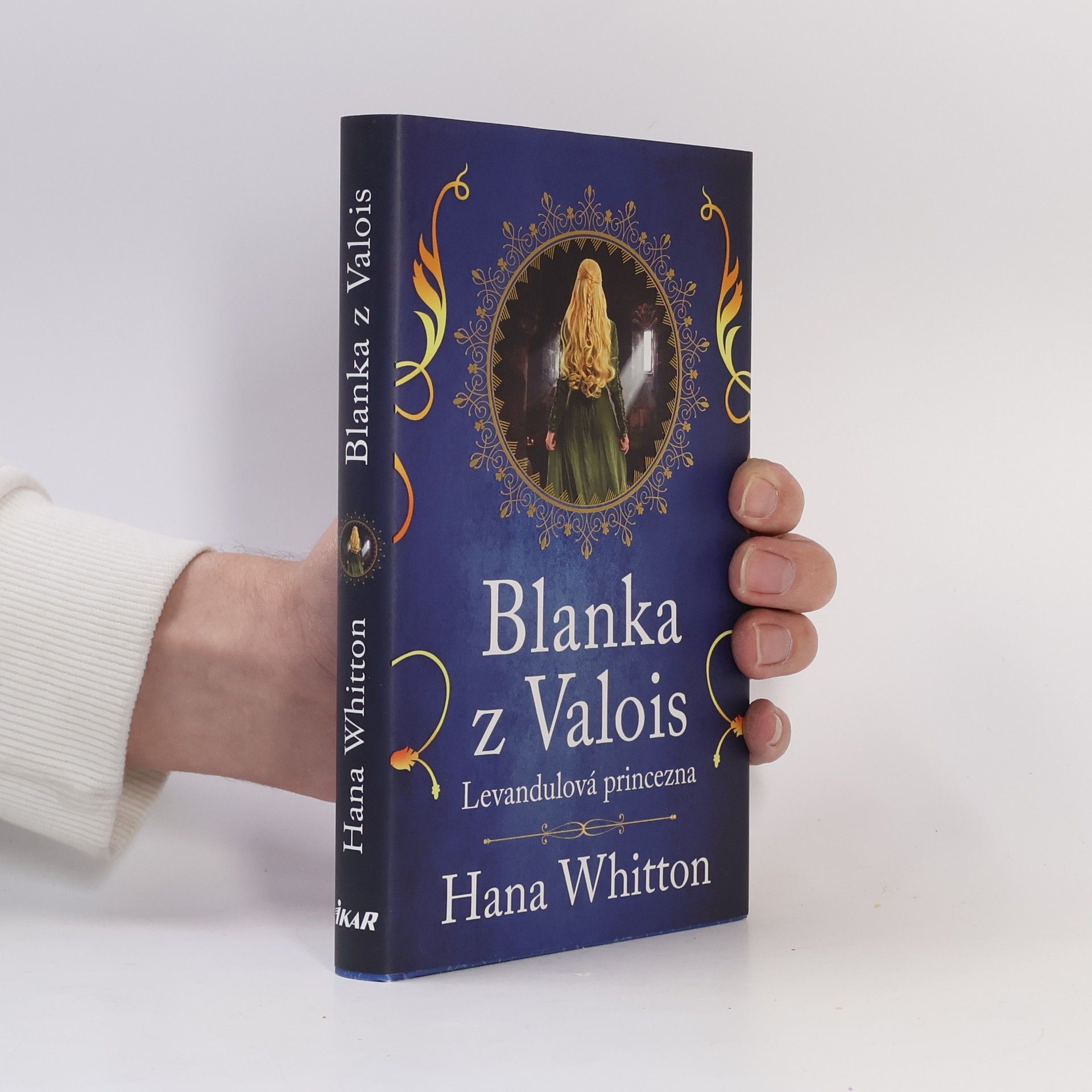 Hana Parkánová-Whitton Blanka z Valois. Levandulová princezna