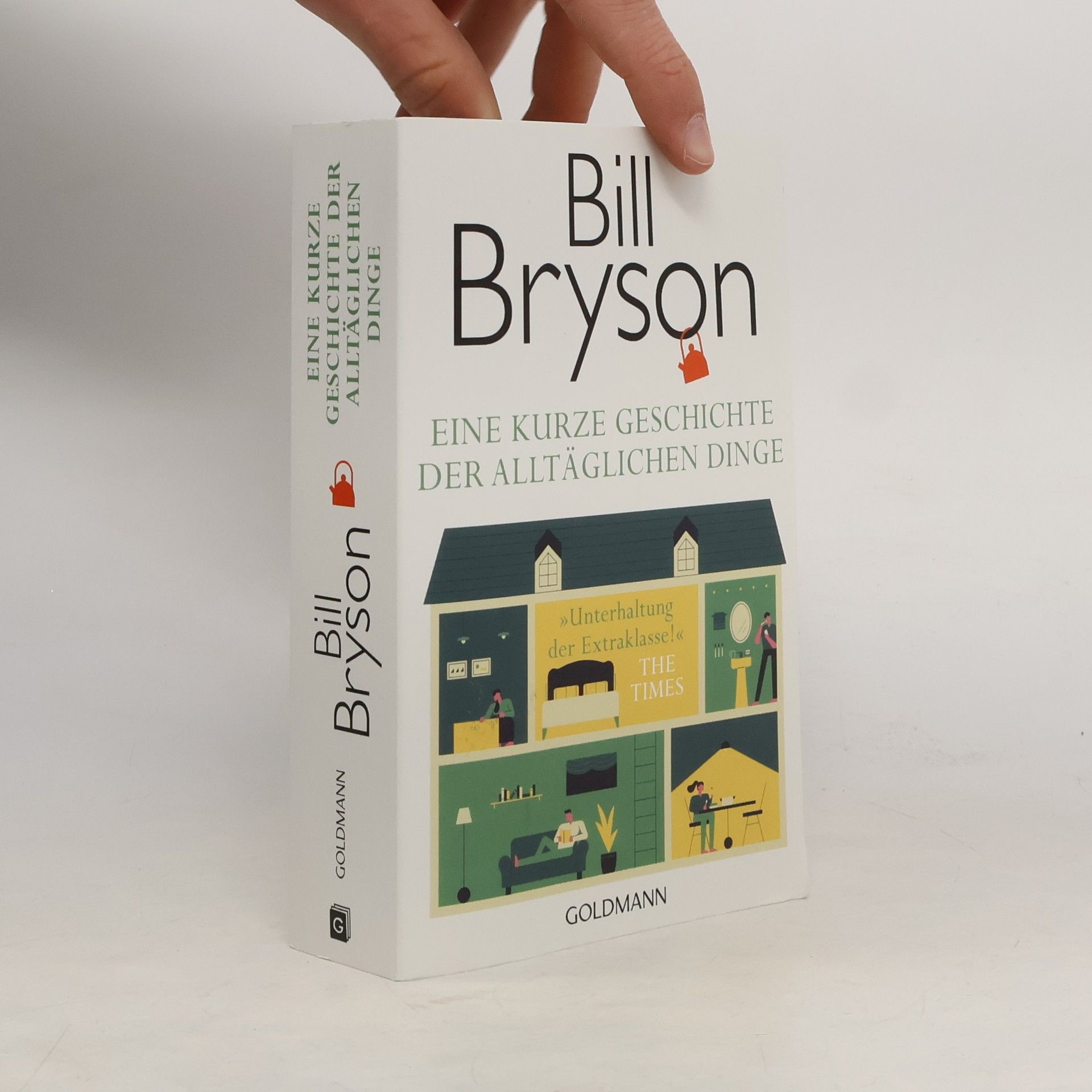 Bill Bryson Eine kurze Geschichte der alltäglichen Dinge
