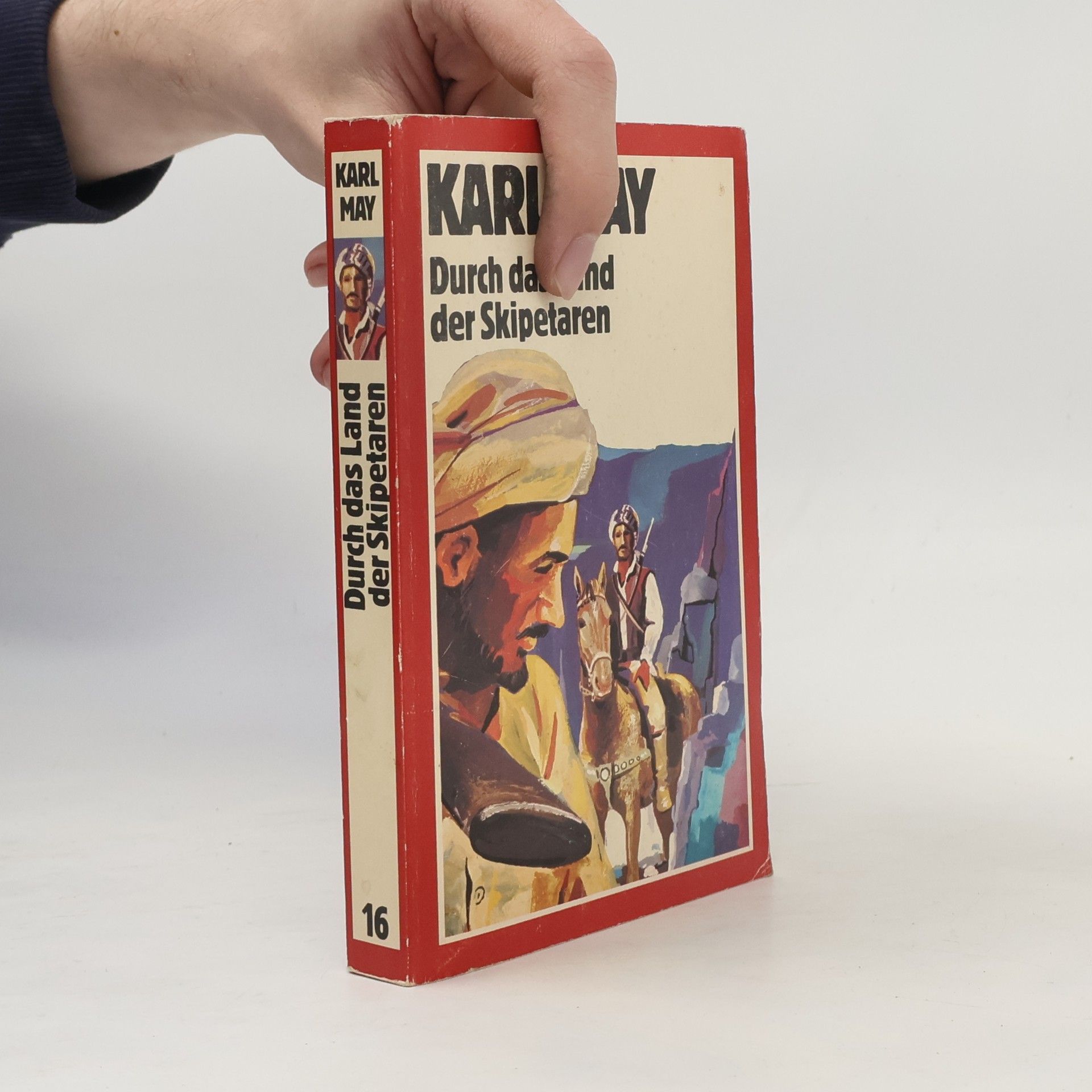Karl May Durch das Land der Skipetaren