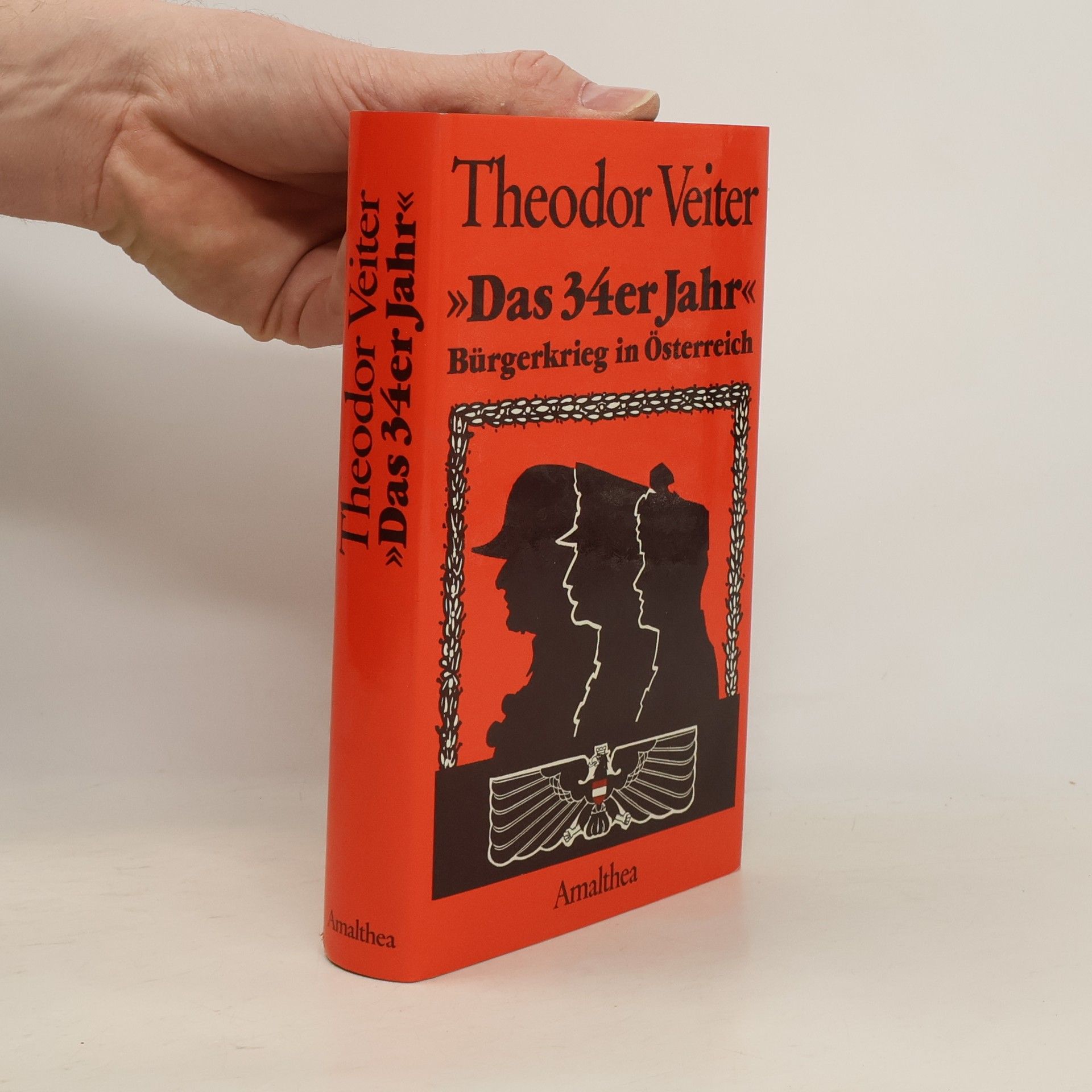 Theodor Veiter " Das 34er [vierunddreissiger] Jahr"