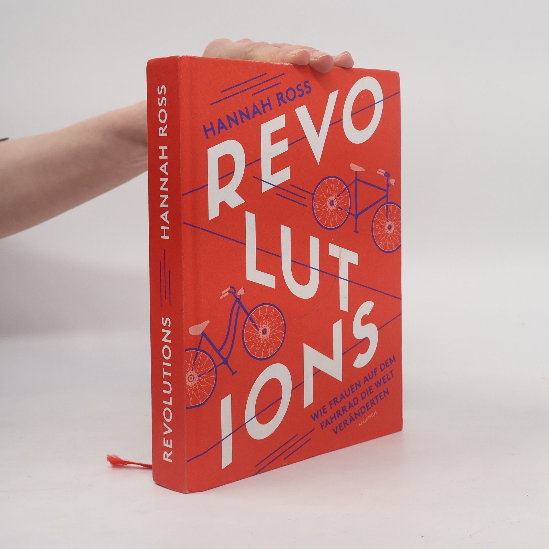Hannah Ross Revolutions: Wie Frauen auf dem Fahrrad die Welt veränderten