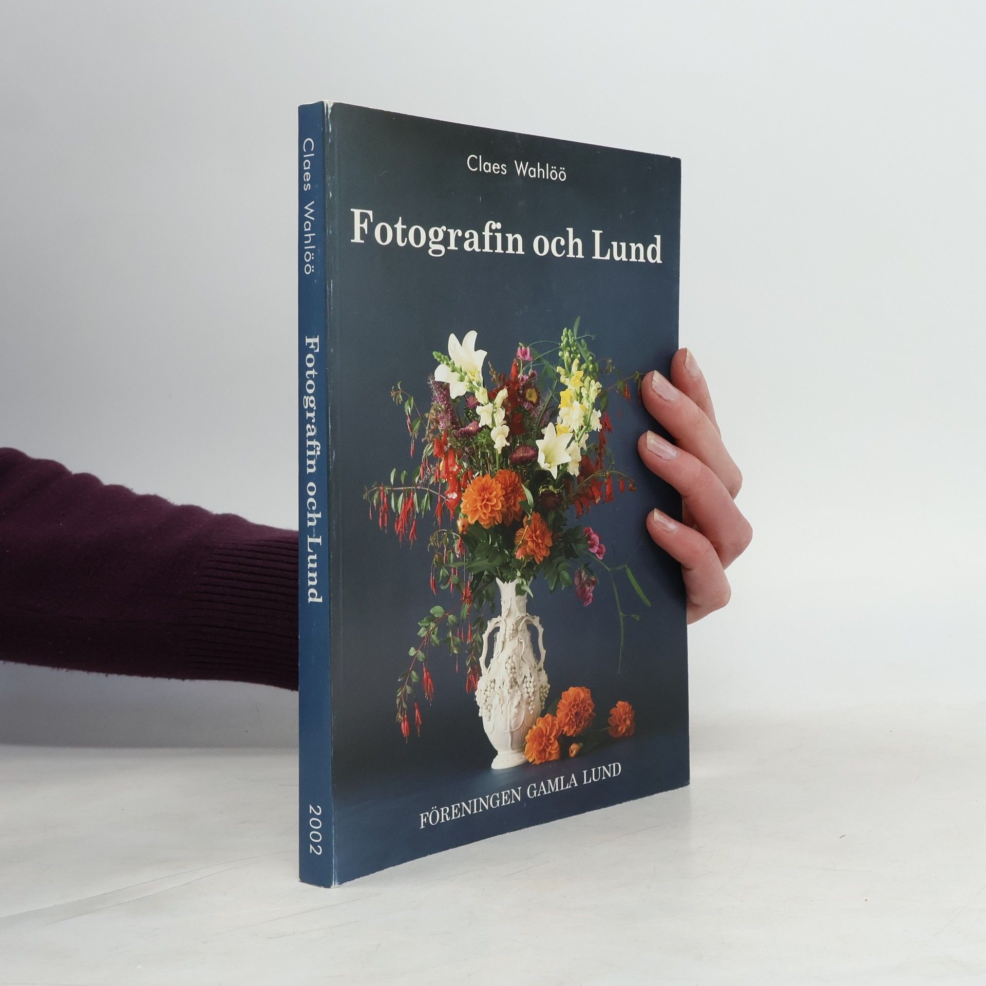 Claes Wahlöö Fotografin och Lund