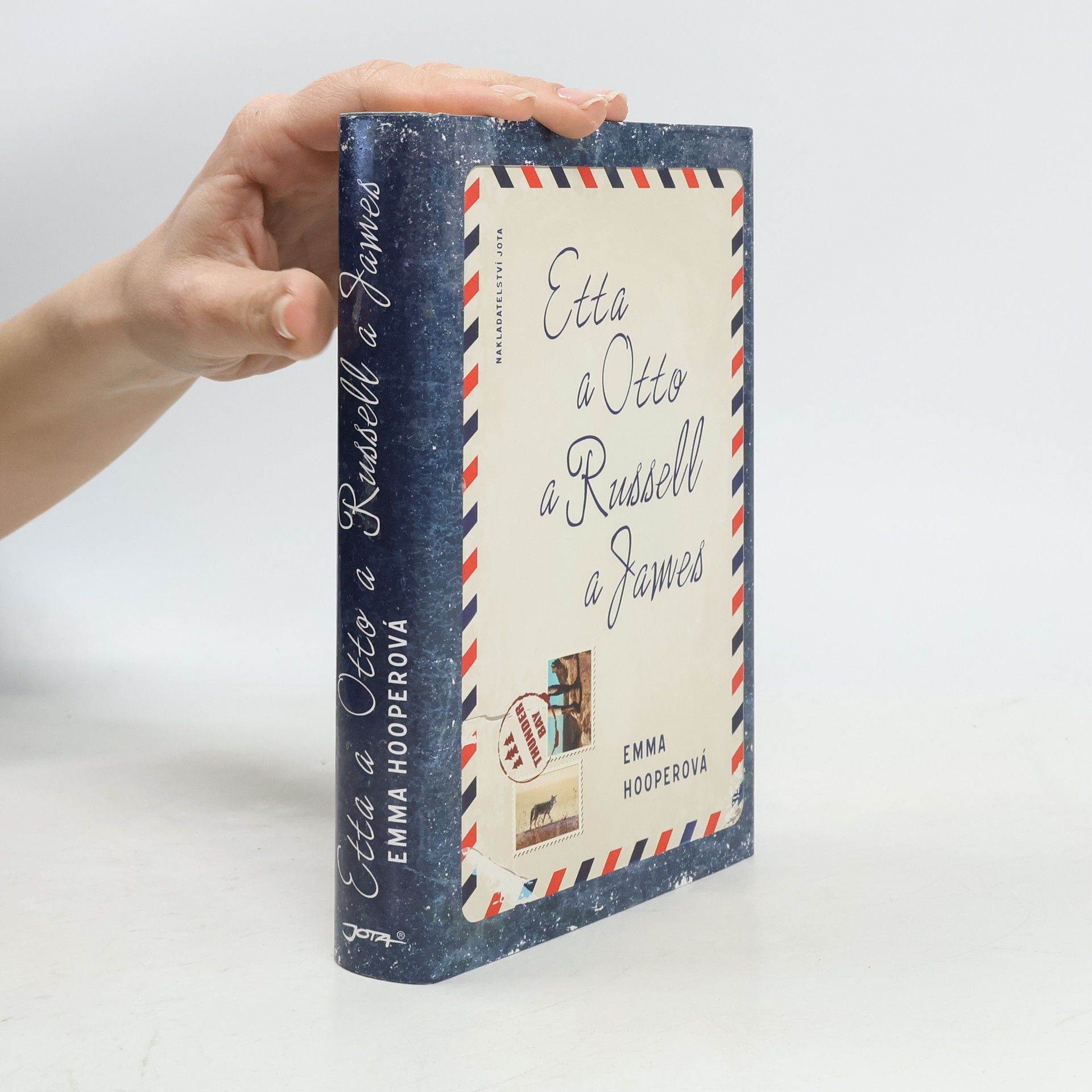 Emma Hooper Etta a Otto a Russell a James