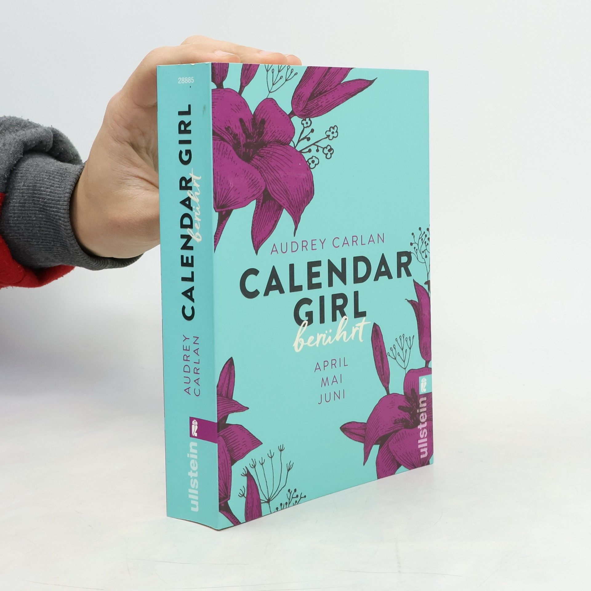 Audrey Carlan Calendar Girl. Berührt. April, Mai, Juni