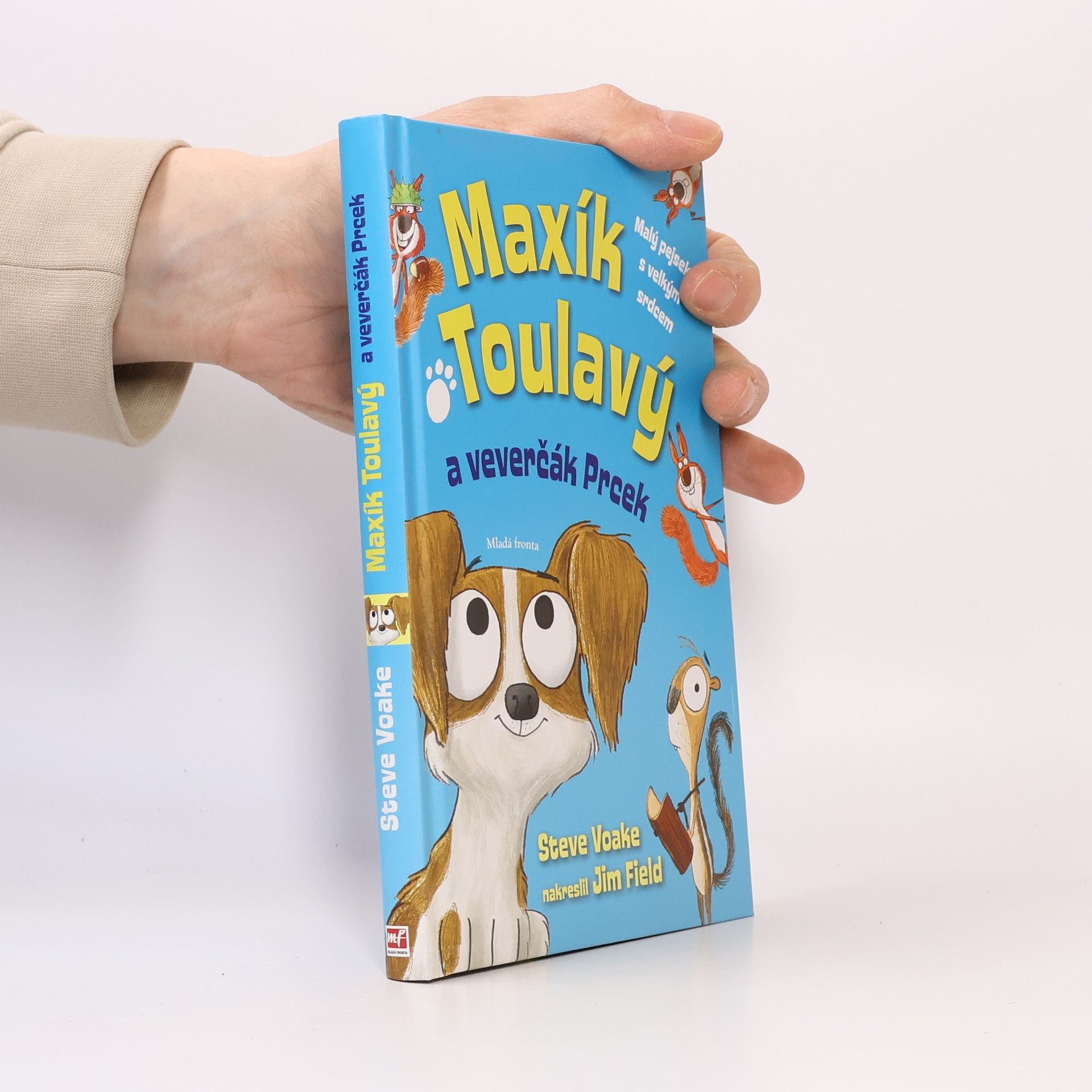 Maxík Toulavý a veverčák Prcek